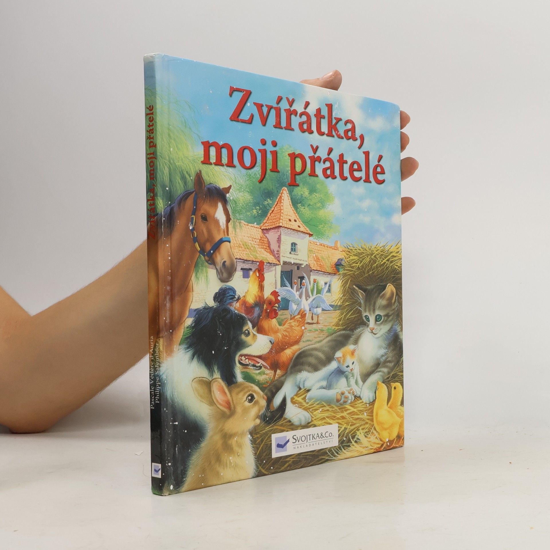 Pascale Védère d. Auria Zvířátka, moji přátelé