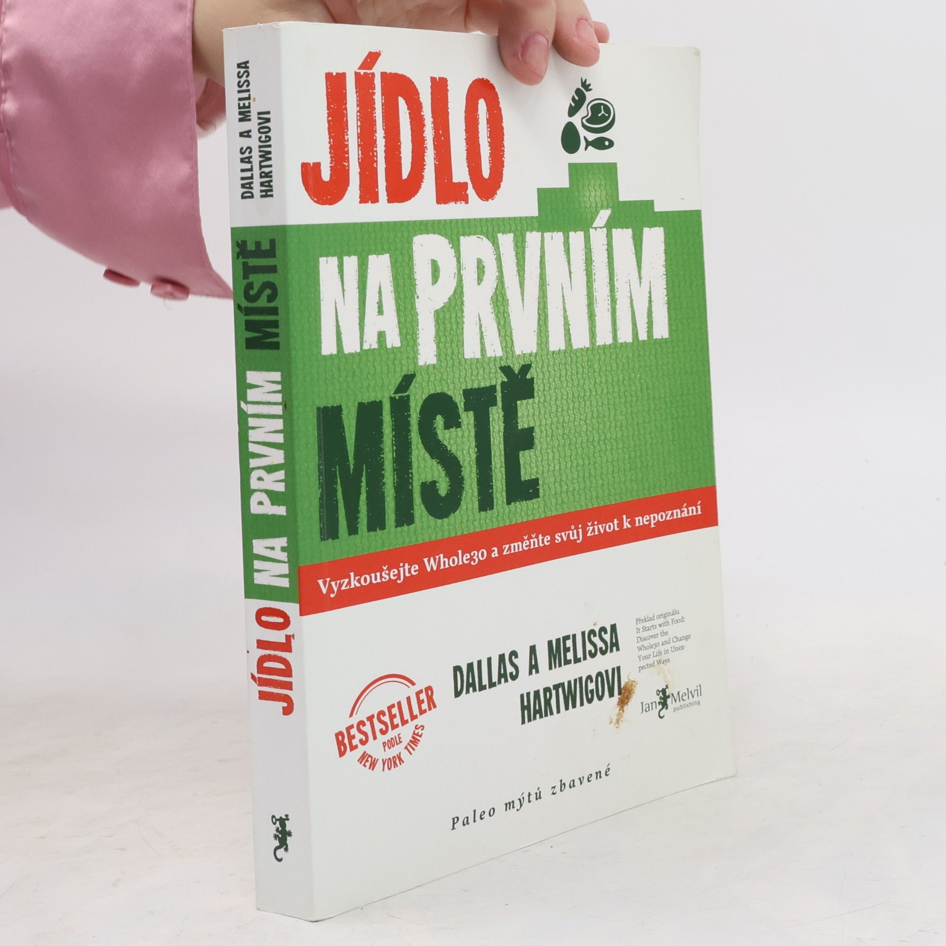 Dallas Hartwig Jídlo na prvním místě