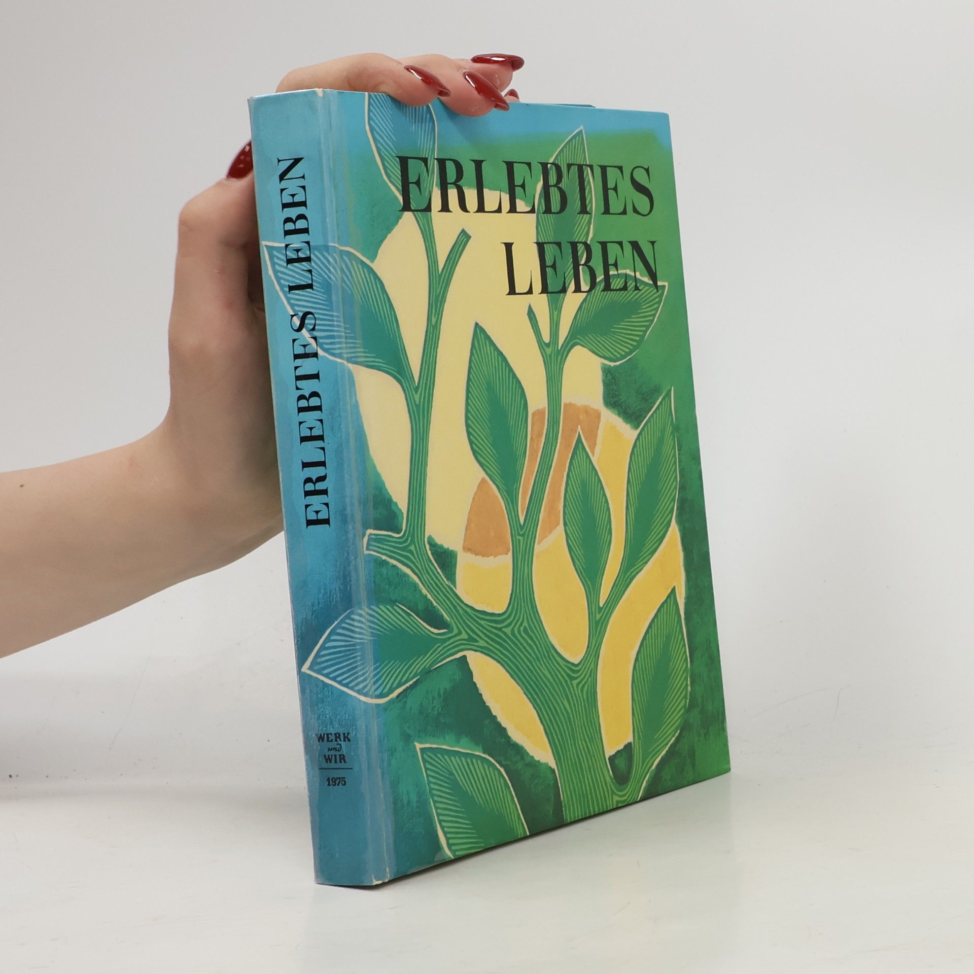 Autorenkollektiv Erlebtes Leben