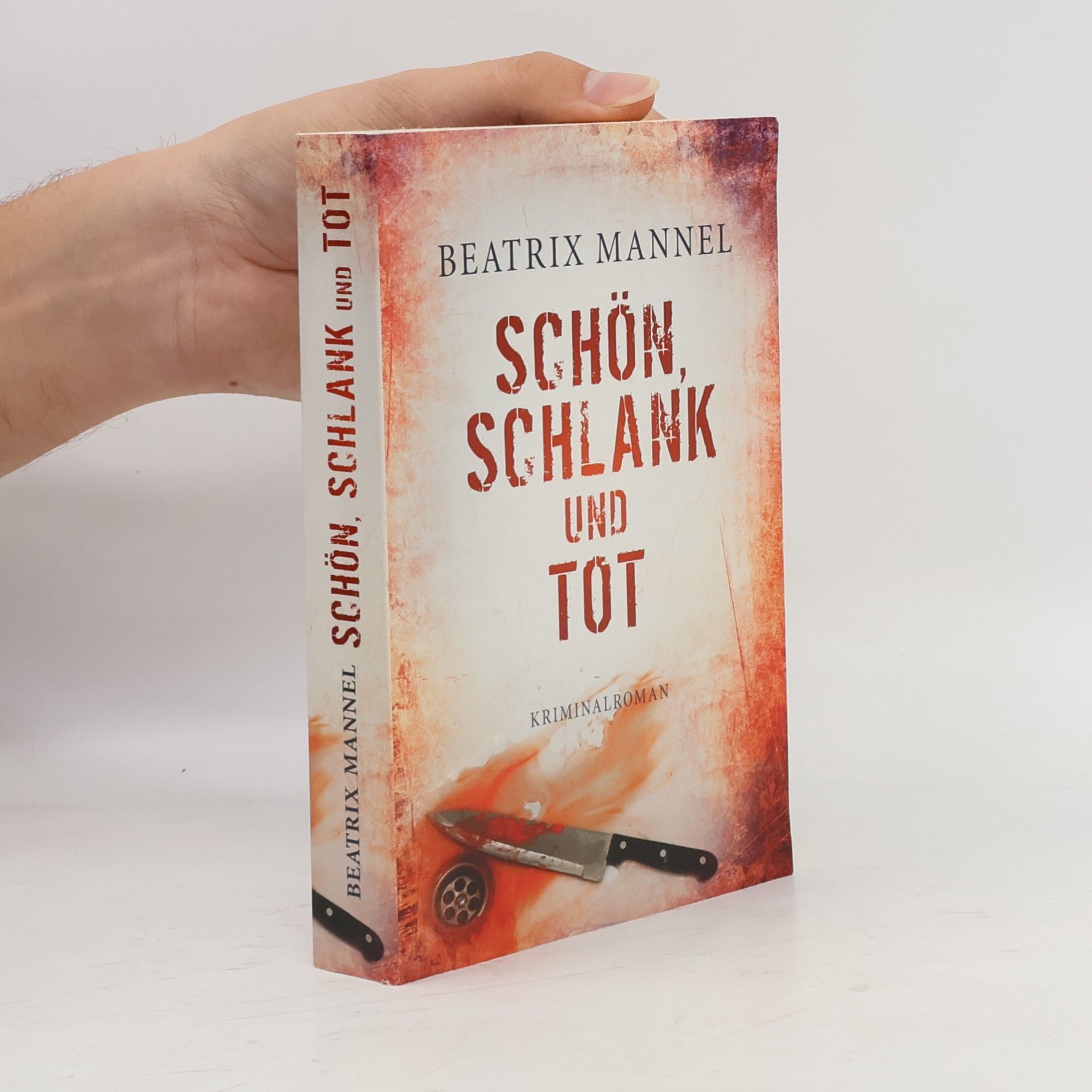 Schön Schlank und Tot