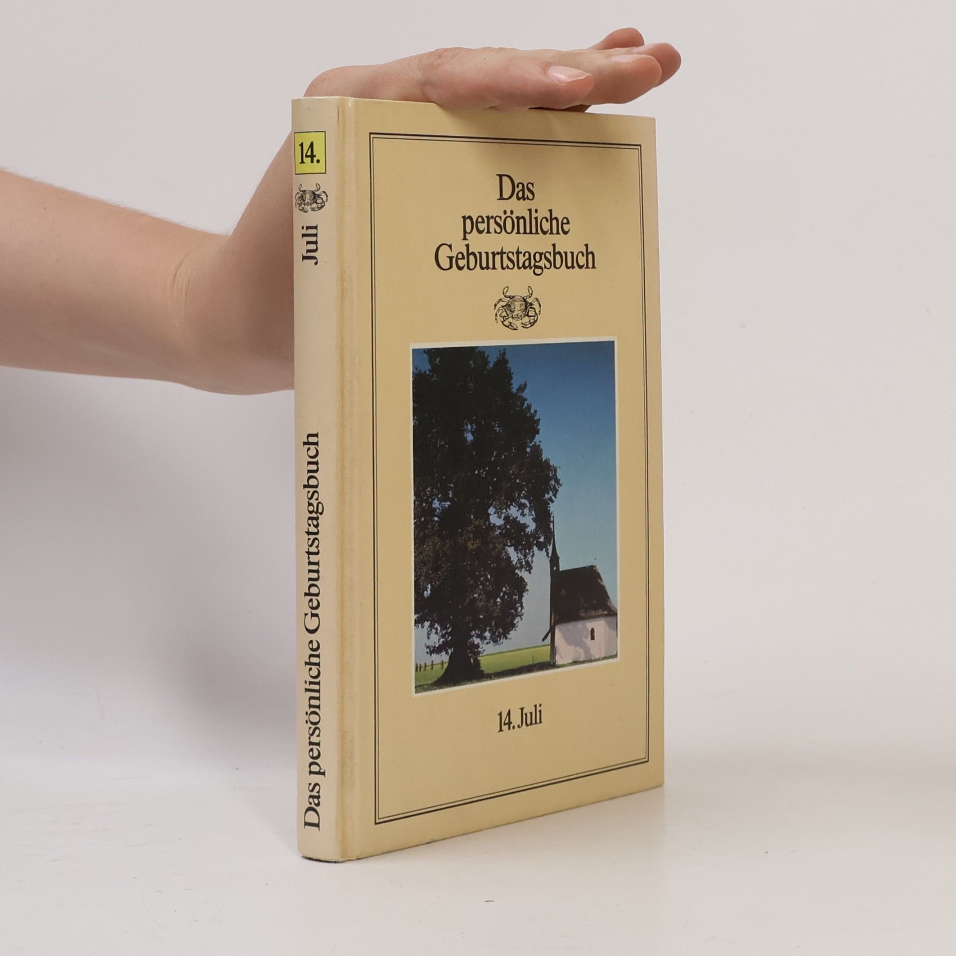 Collectif d'auteurs Das persönliche Geburtstagsbuch 14. Juli