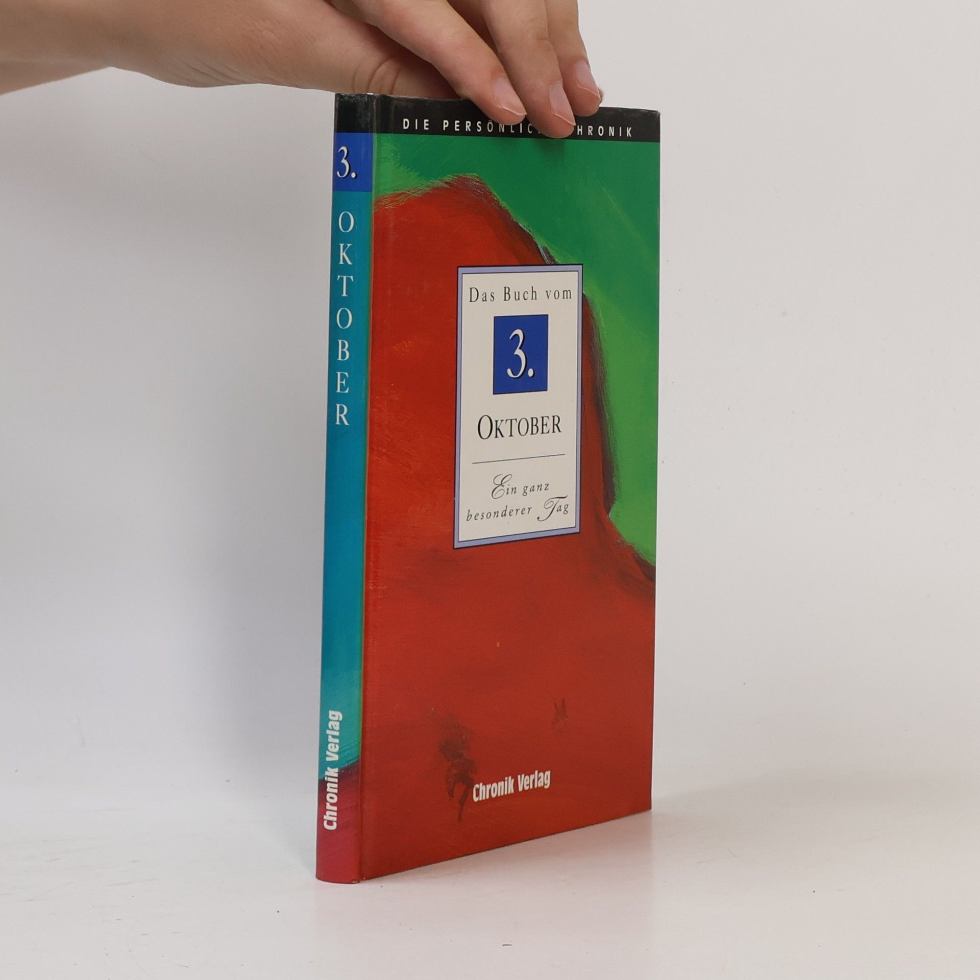 Kolektiv autorů Die persönliche Chronik