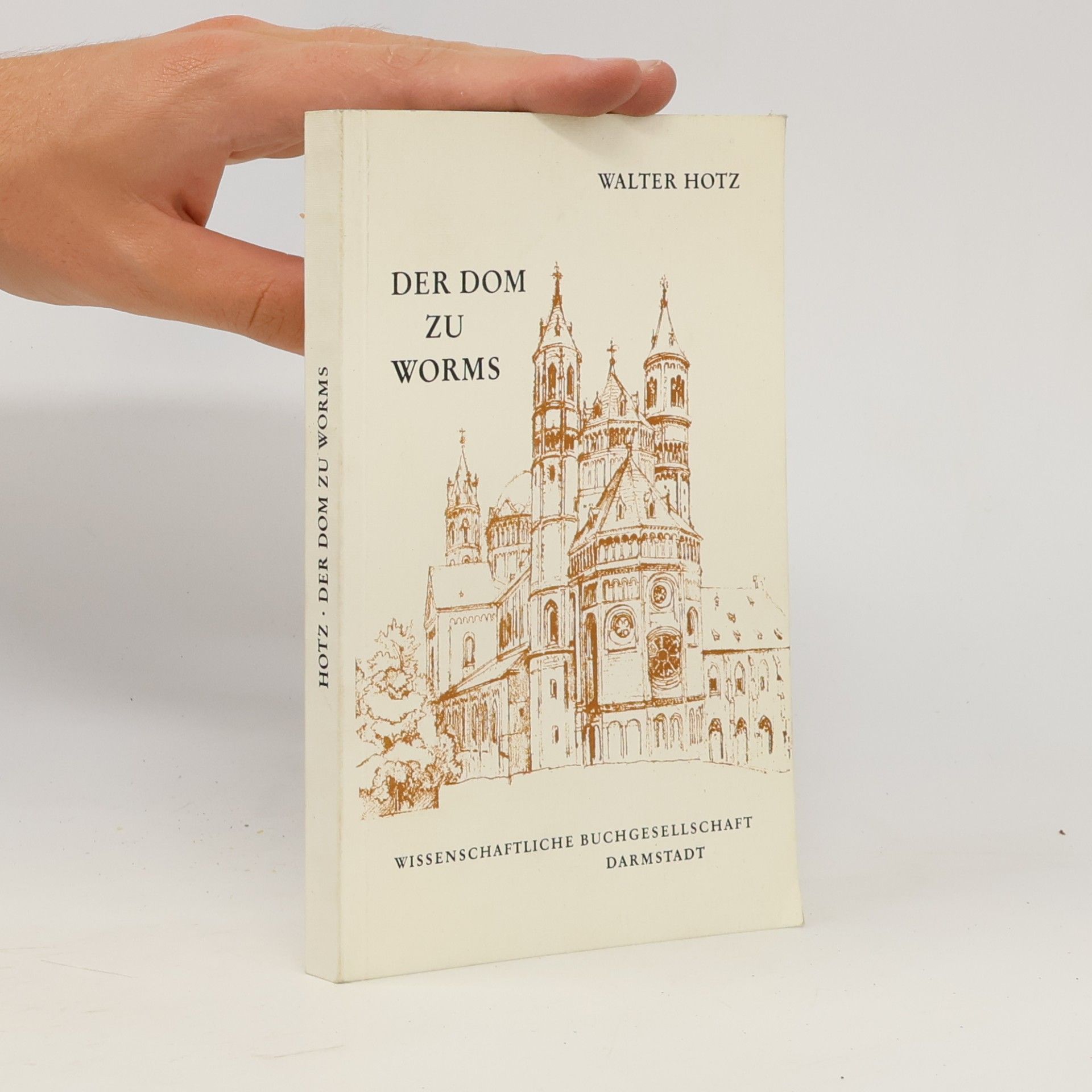 Walter Hotz Der Dom zu Worms