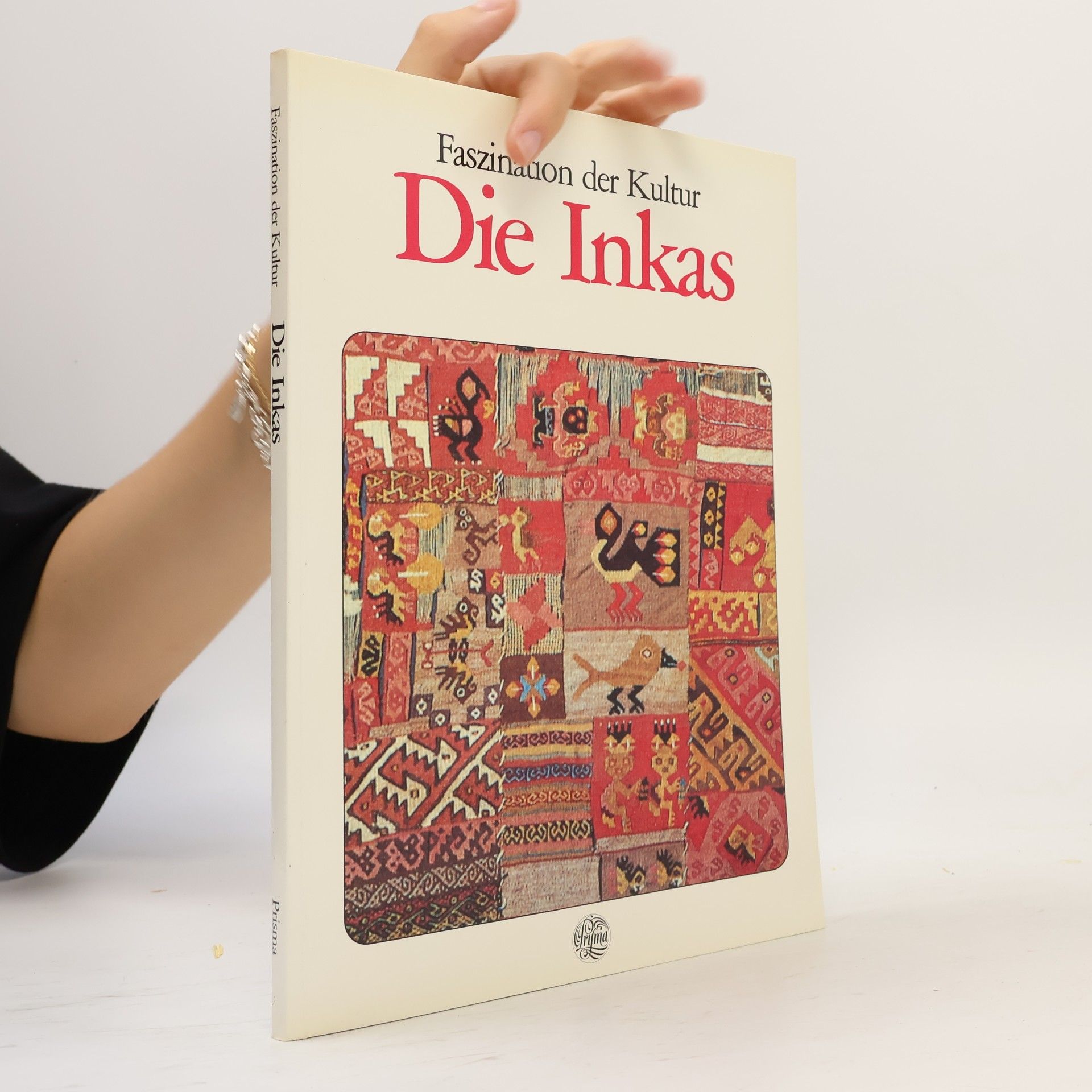 Christian Nugue Die Inkas. Faszination der Kultur
