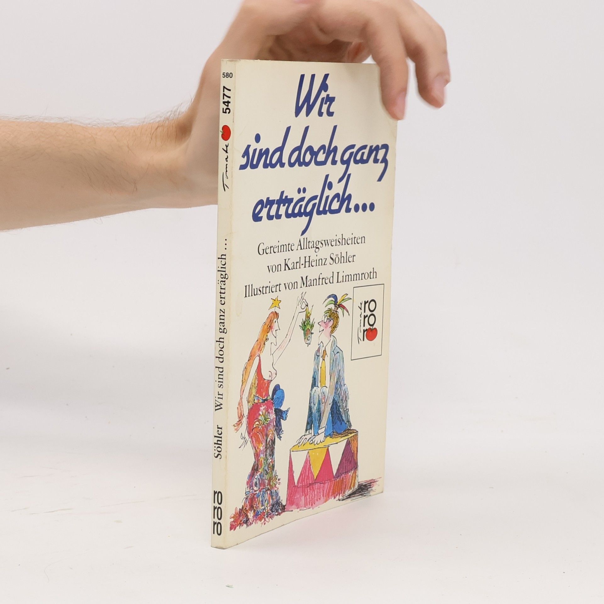 Autores varios Wir sind doch ganz erträglich ...