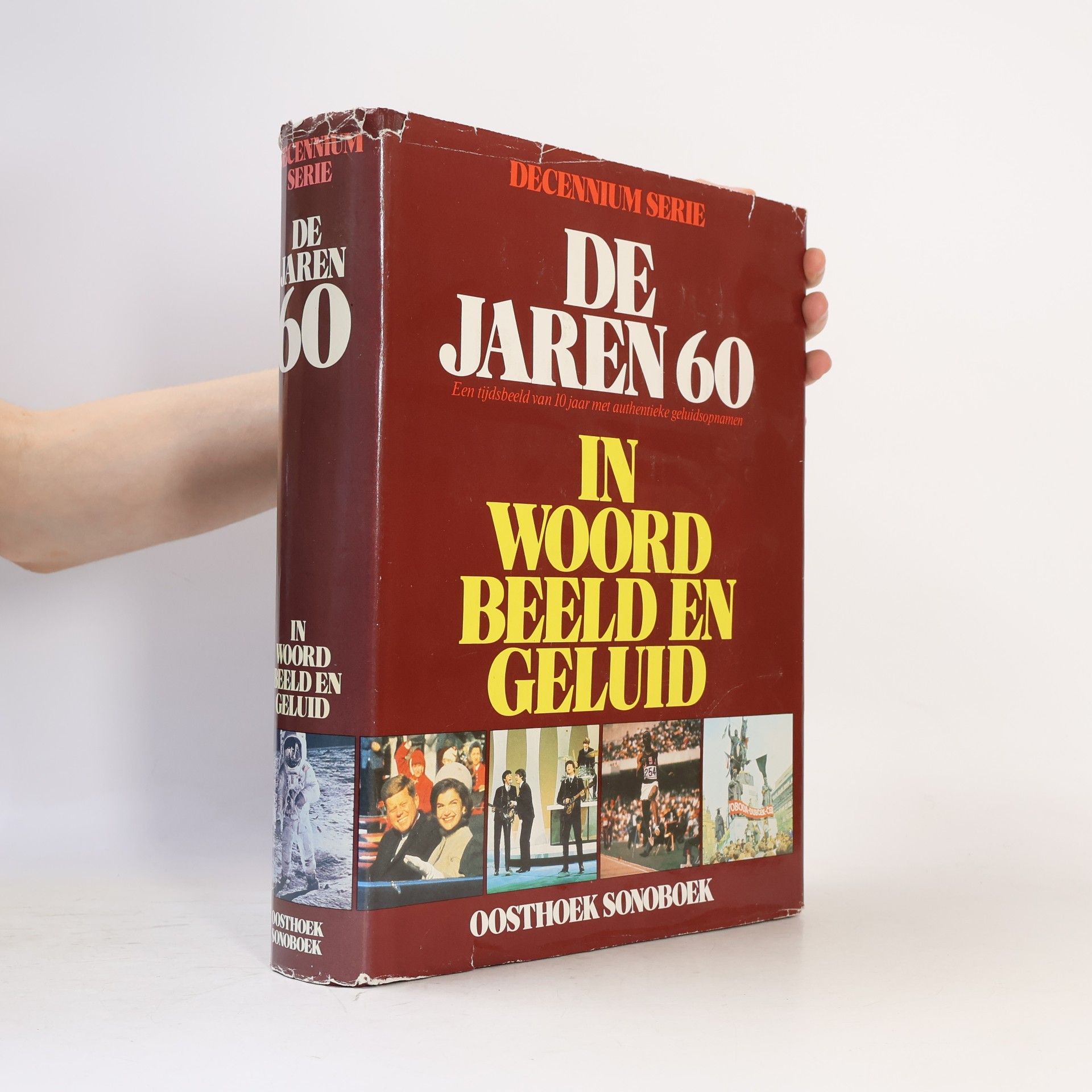 Autores varios De Jaren 60 in woord beeld en gelud