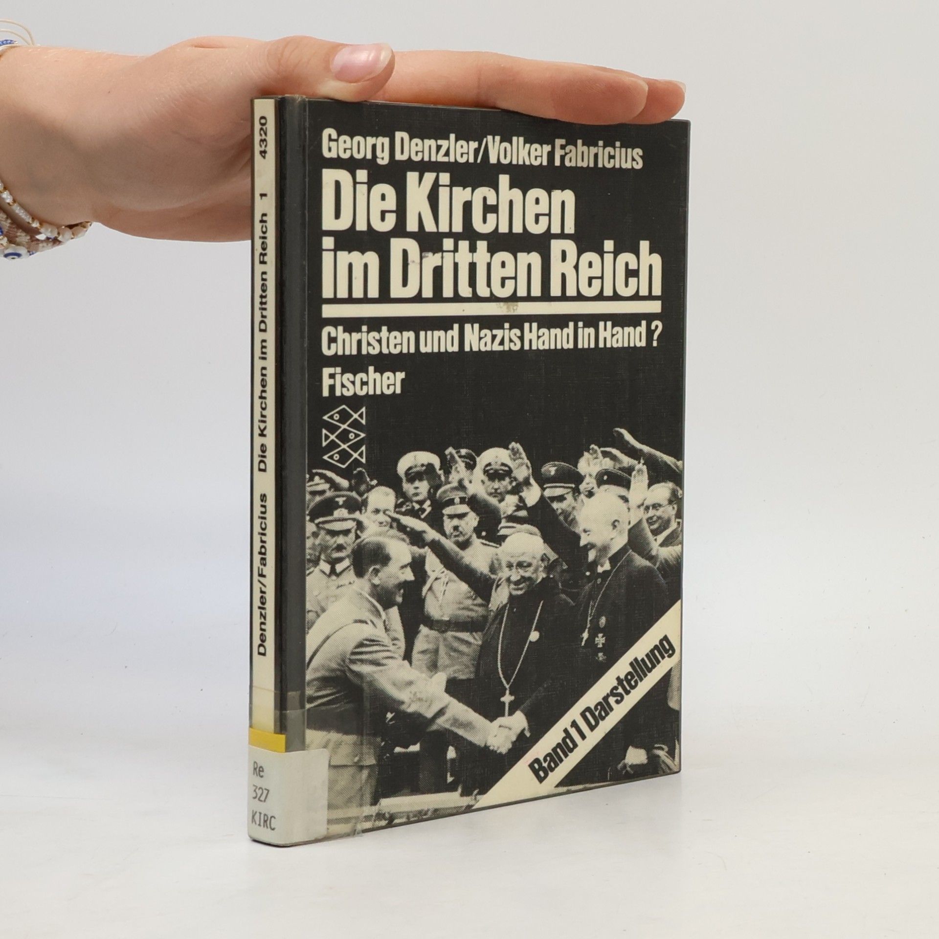 Kolektiv autorů Die Kirchen im Dritten Reich 1