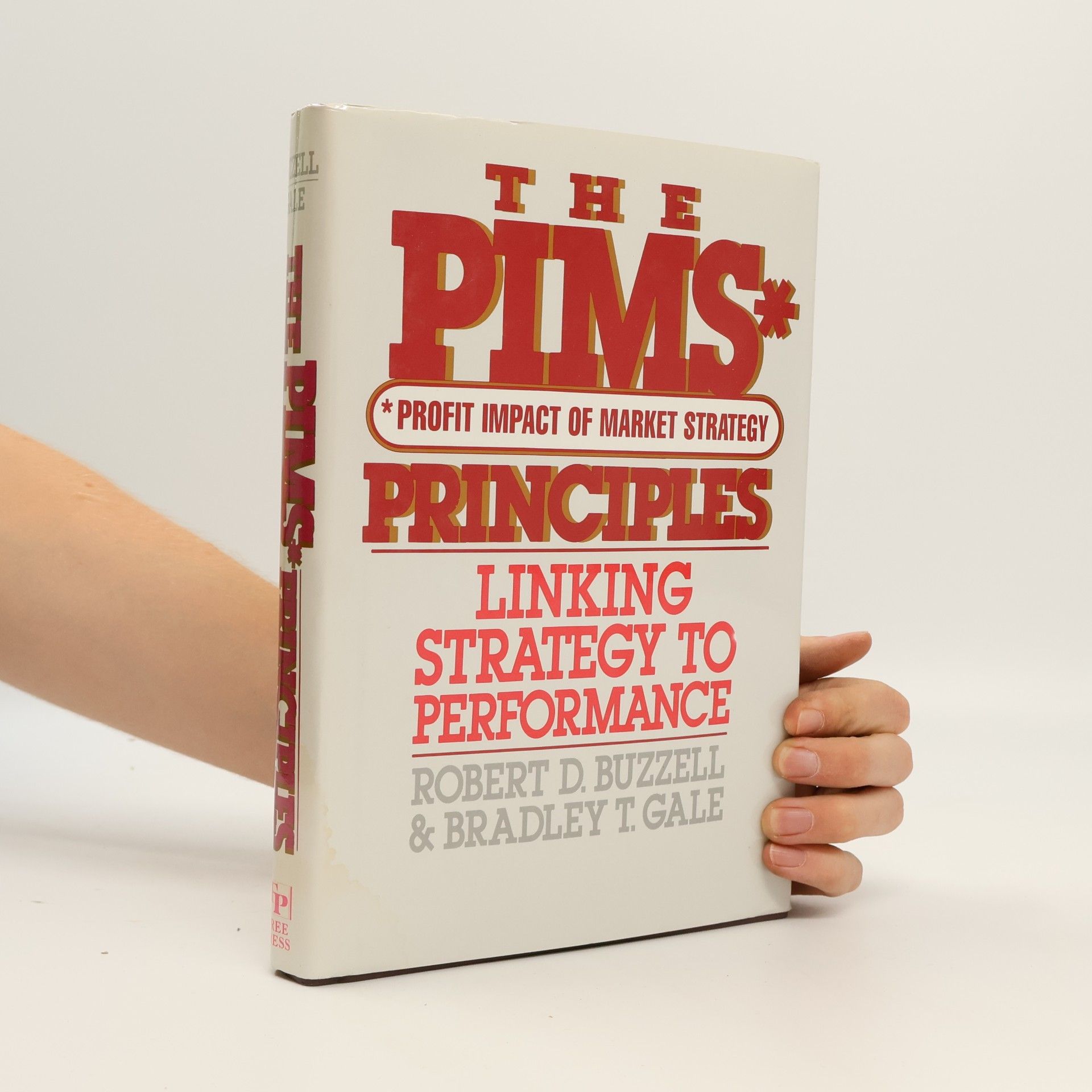 Bradley T. Gale The PIMS Principles