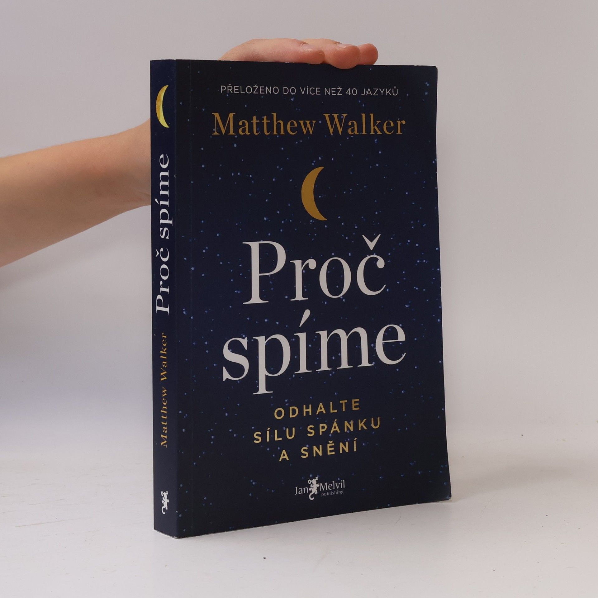 Matthew Walker Proč spíme