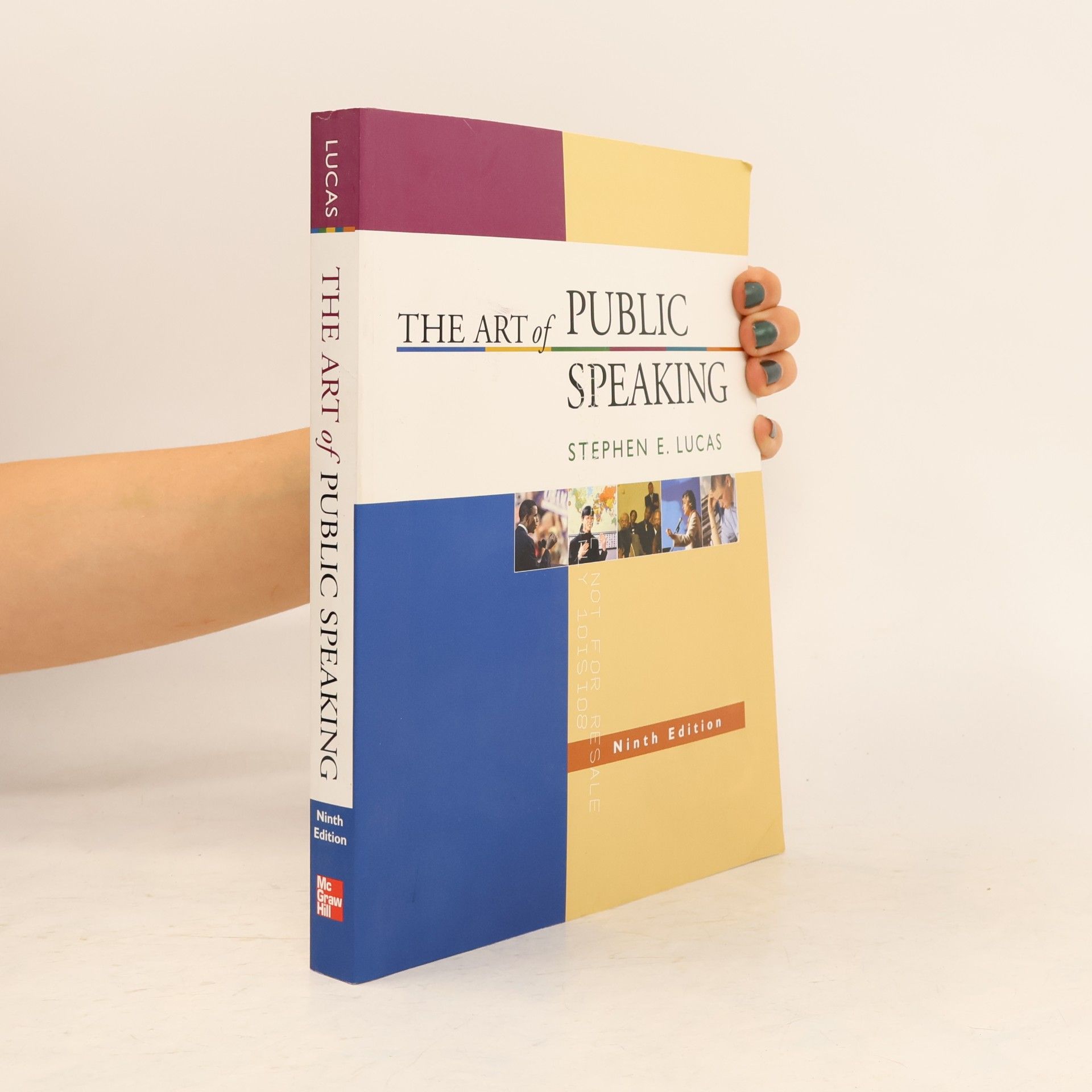 Stephen E. Lucas The Art of Public Speaking Ninth Edition