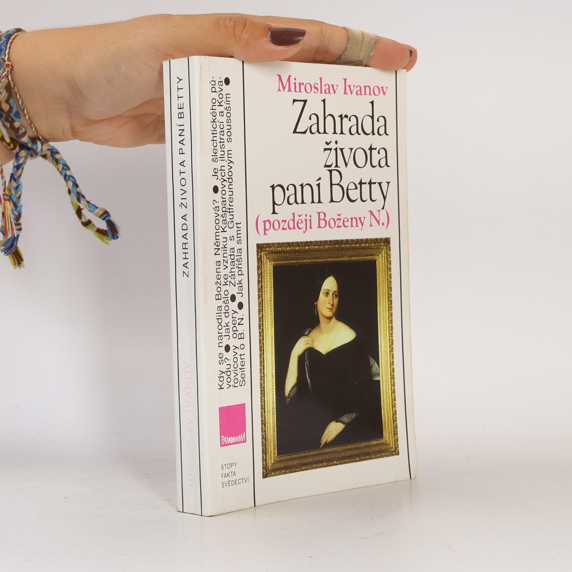 Miroslav Ivanov Zahrada života paní Betty (později Boženy N.)