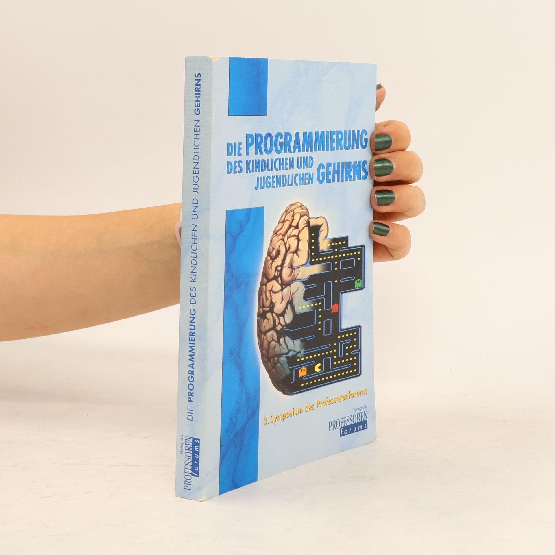 Eberhard Beckers Die Programmierung des kindlichen und jugendlichen Gehirns