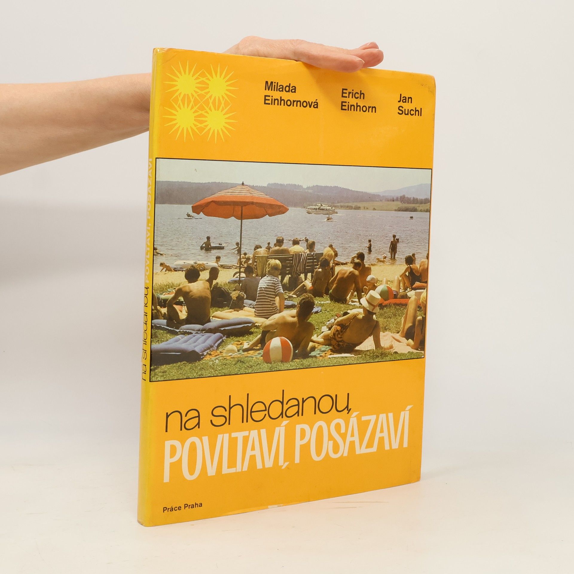 Einhornová Milada Na shledanou Povltaví, Posázaví