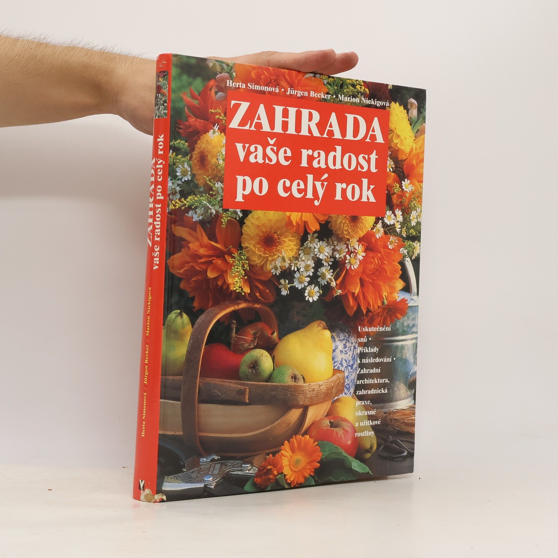 Autorenkollektiv Zahrada vaše radost po celý rok