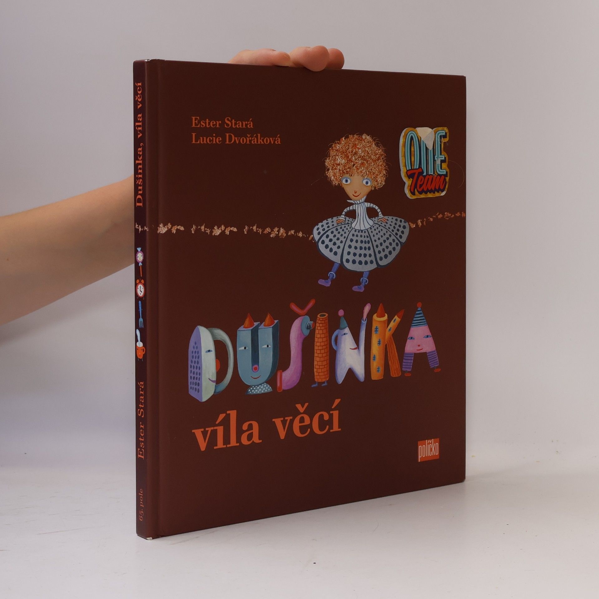 Ester Stará Dušinka, víla věcí