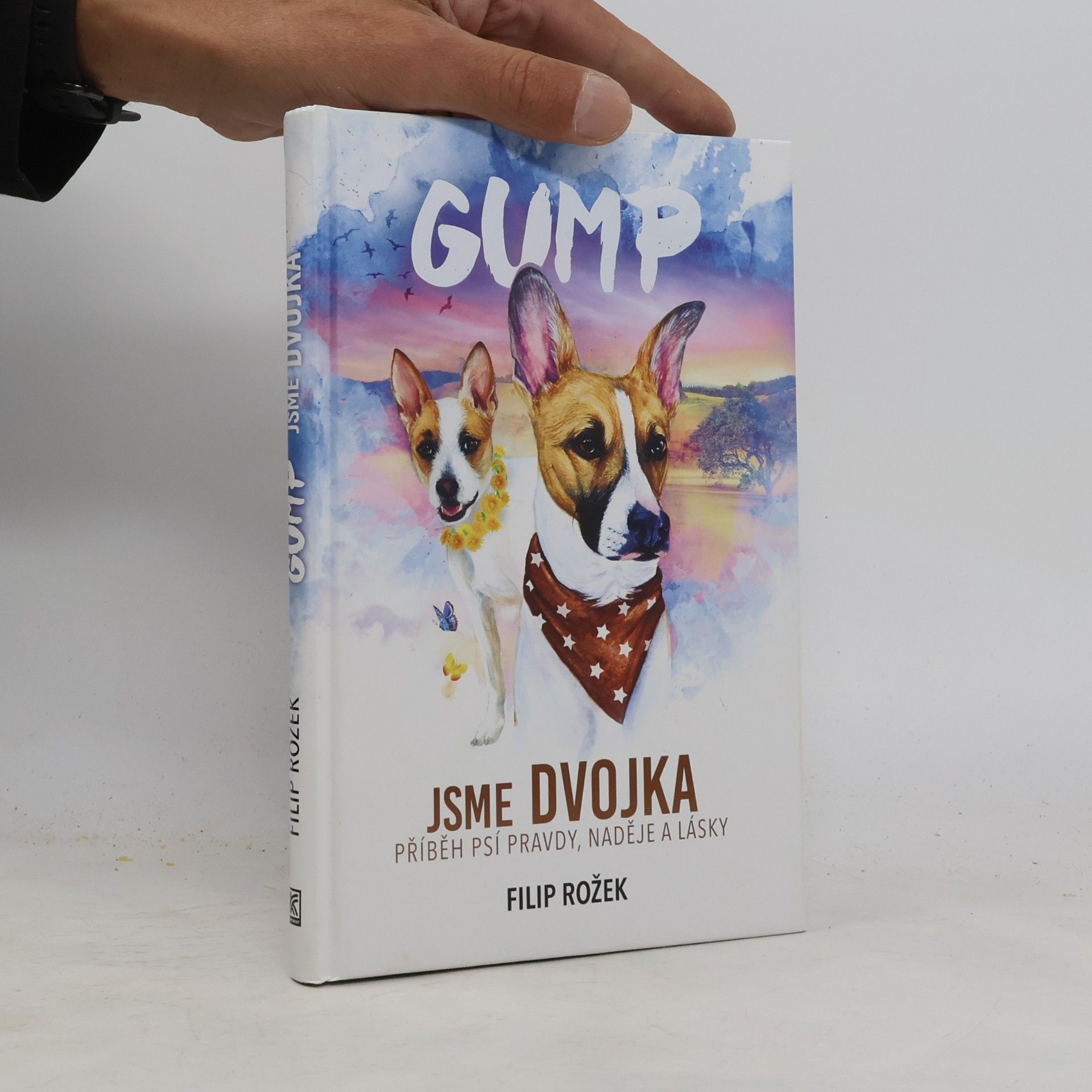 Gump jsme dvojka: Příběh psí pravdy, naděje a lásky
