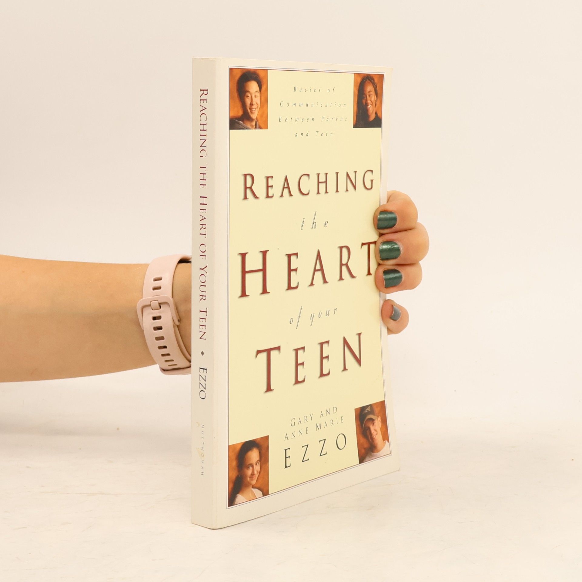 Anne Marie Ezzo Reaching the Heart of Your Teen