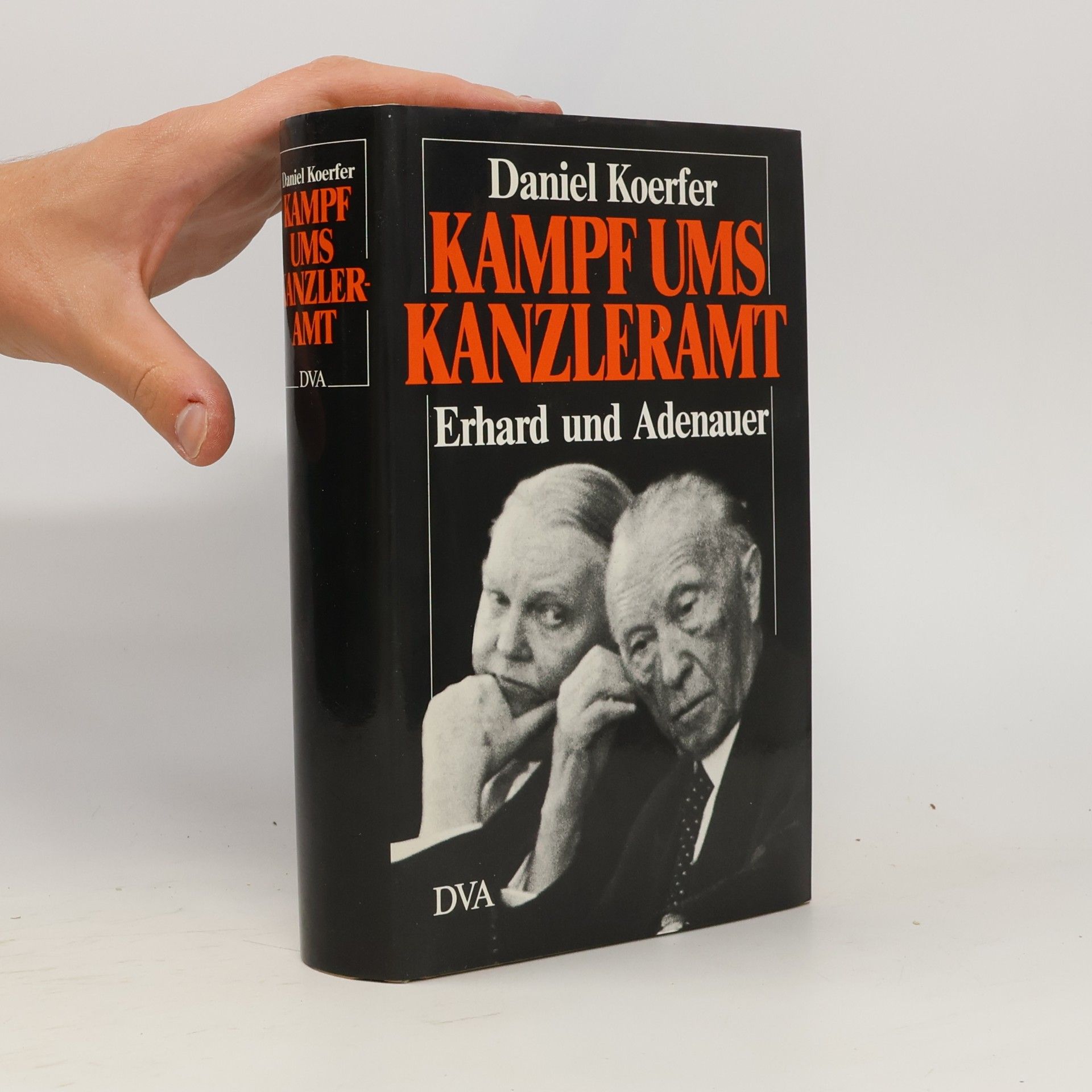 Daniel Koerfer Kampf ums Kanzleramt