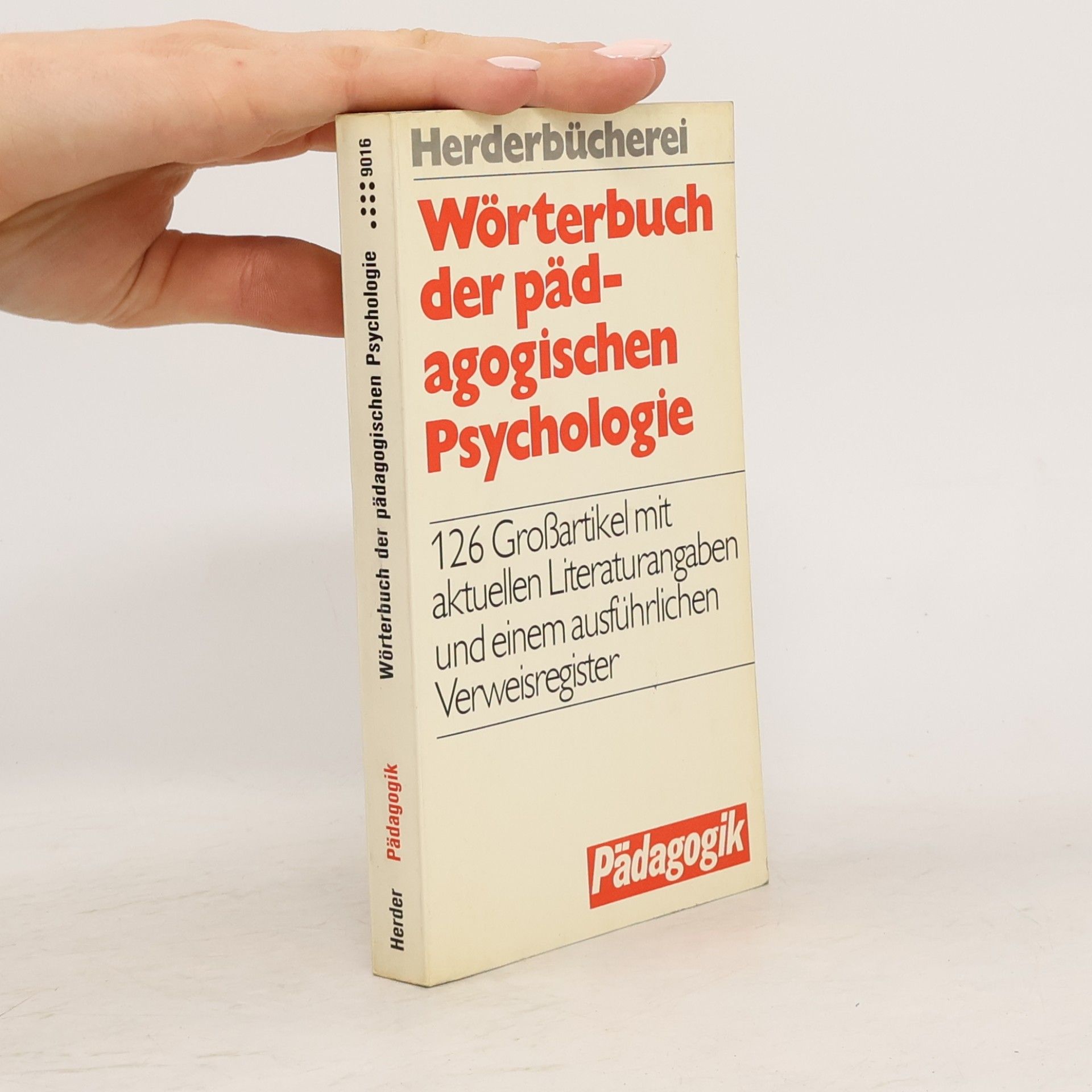 Autorenkollektiv Wörterbuch der pädagogischen Psychologie