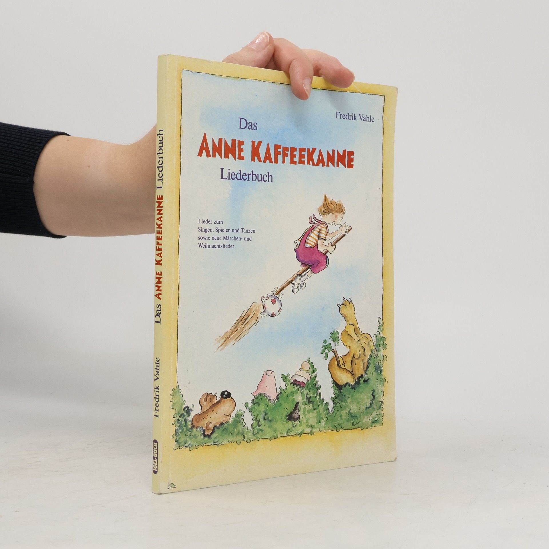 Fredrik Vahle Das Anne Kaffeekanne Liederbuch
