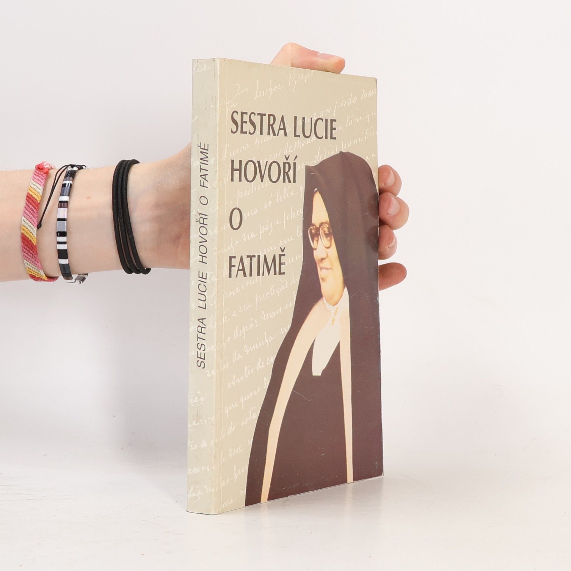 Kolektiv autorů Sestra Lucie hovoří o Fatimě
