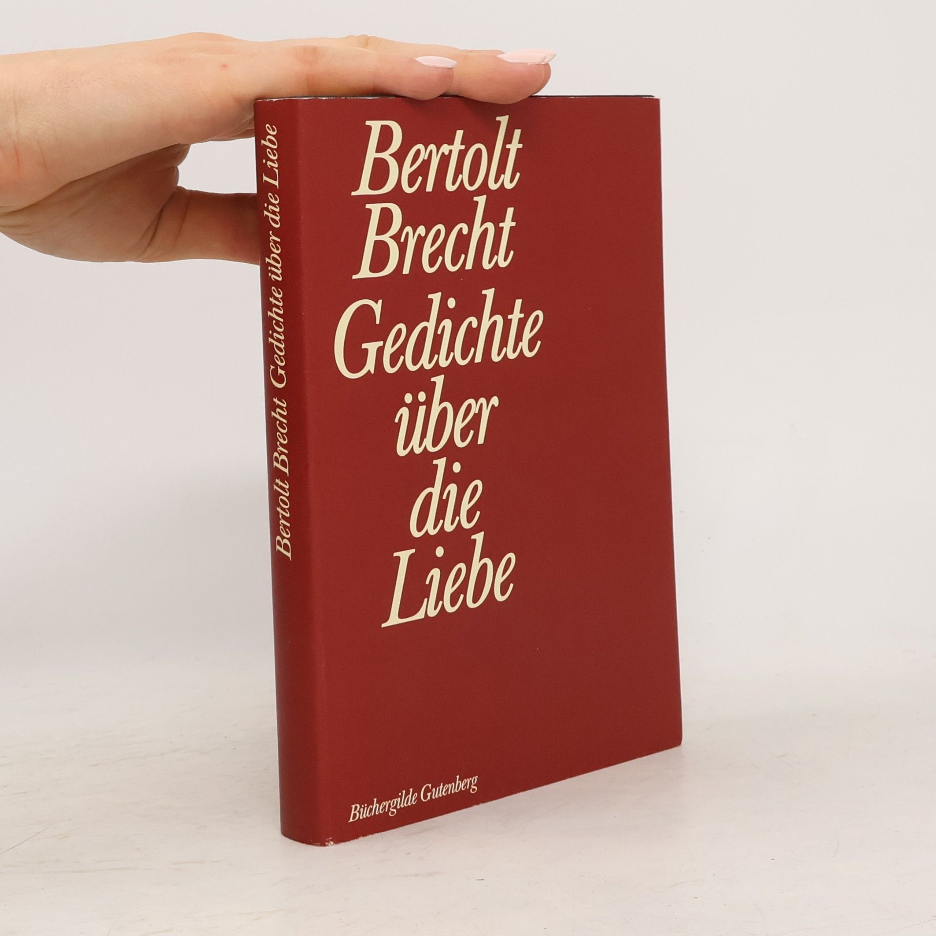 Bertolt Brecht Gedichte über die Liebe