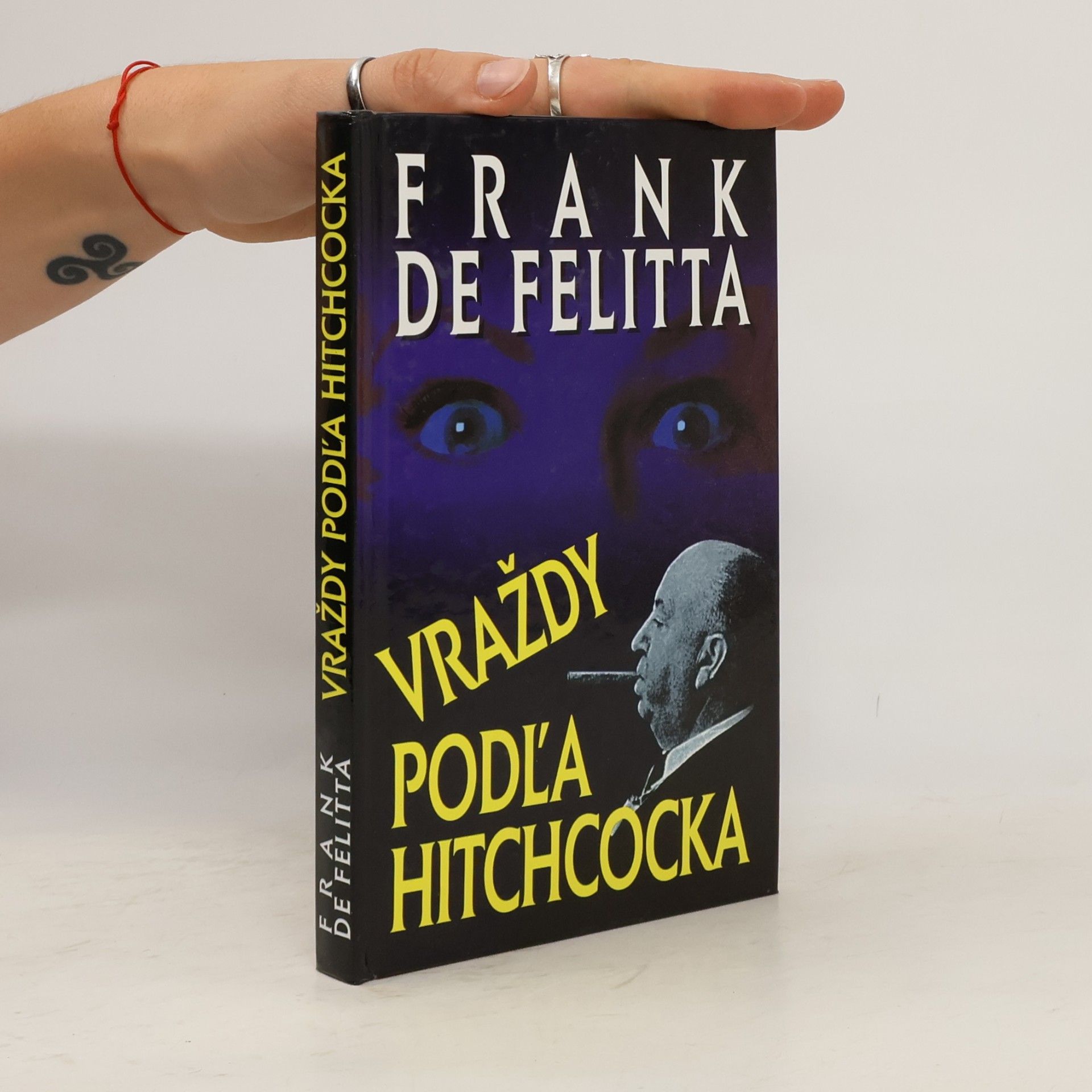 Frank De Felitta Vraždy podľa Hitchcocka