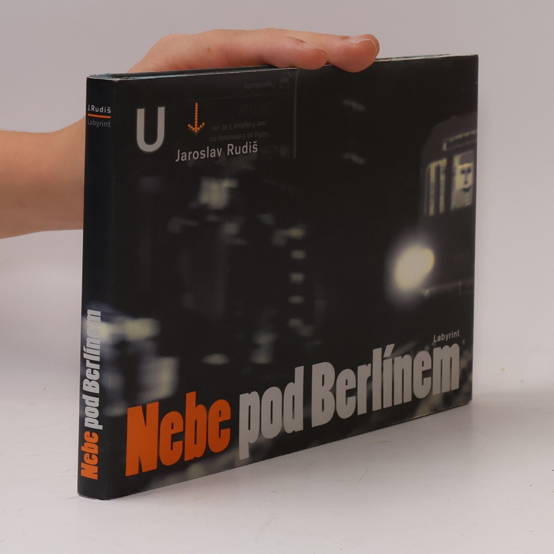 Jaroslav Rudiš Nebe pod Berlínem
