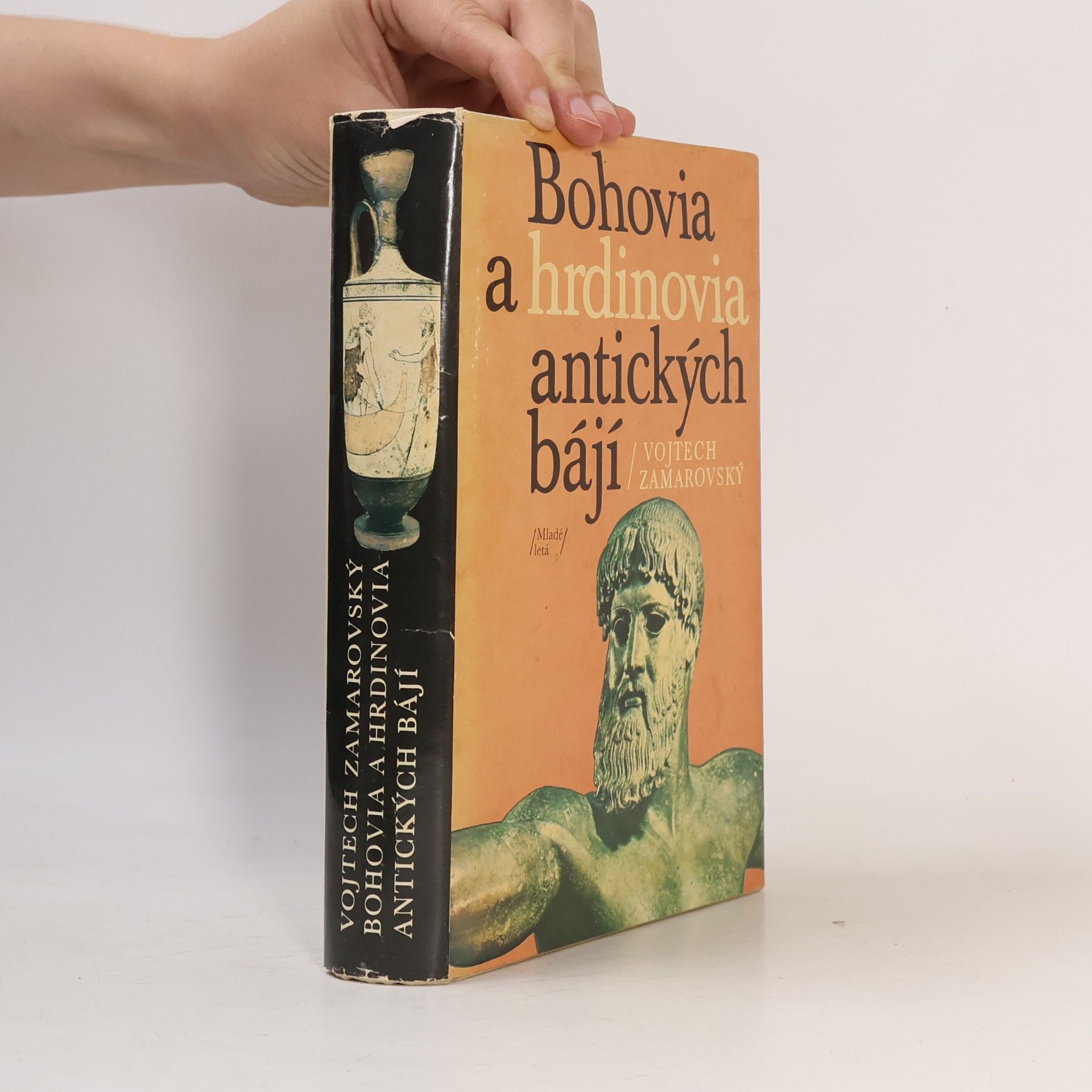 Vojtech Zamarovský Bohovia a hrdinovia antických bájí