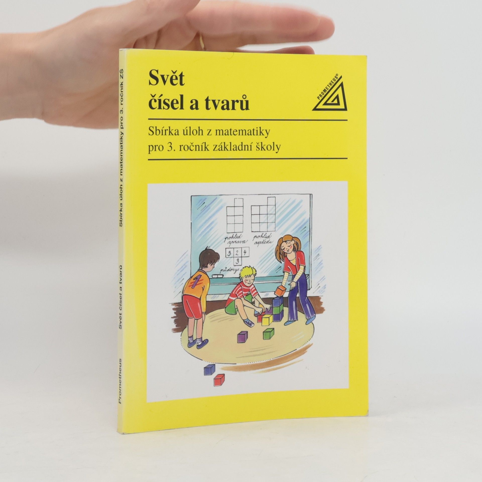 Autorengruppe Matematika pro 3. roč. ZŠ Svět čísel a tvarů - Sbírka úloh