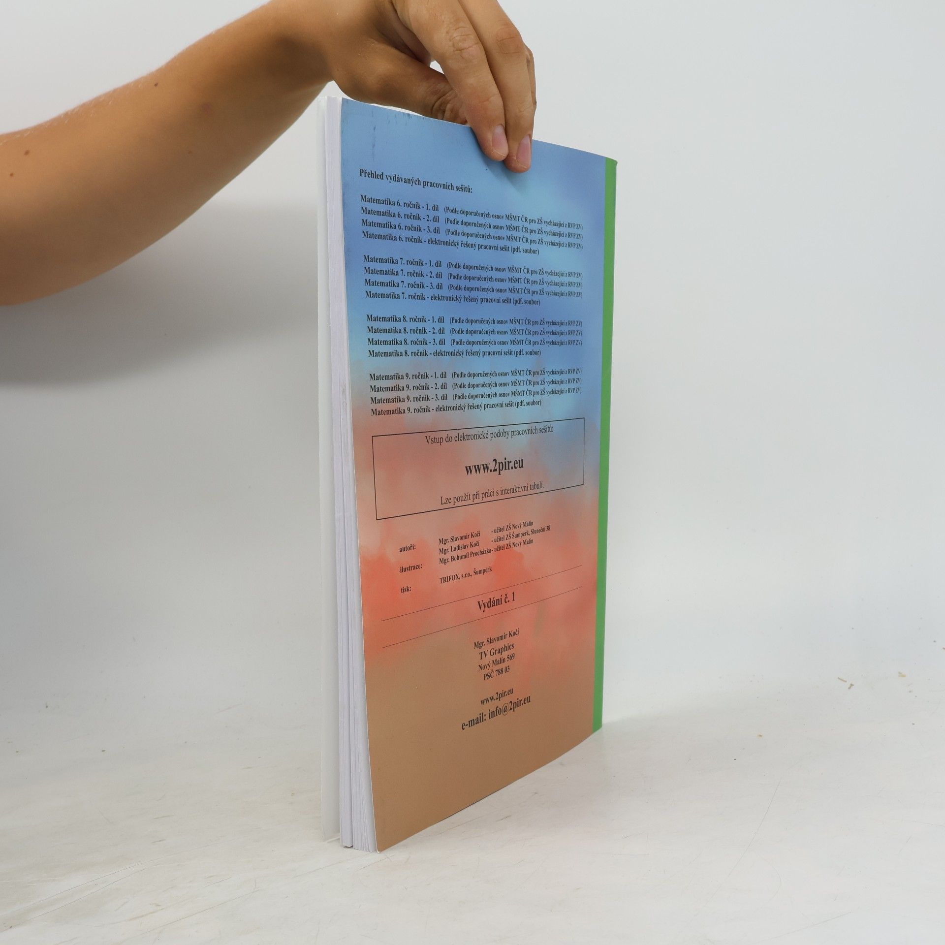 Kolektiv autorů Matematika pro 8. ročník 2. díl. Základní i náročnější učivo, logické úlohy, projekt