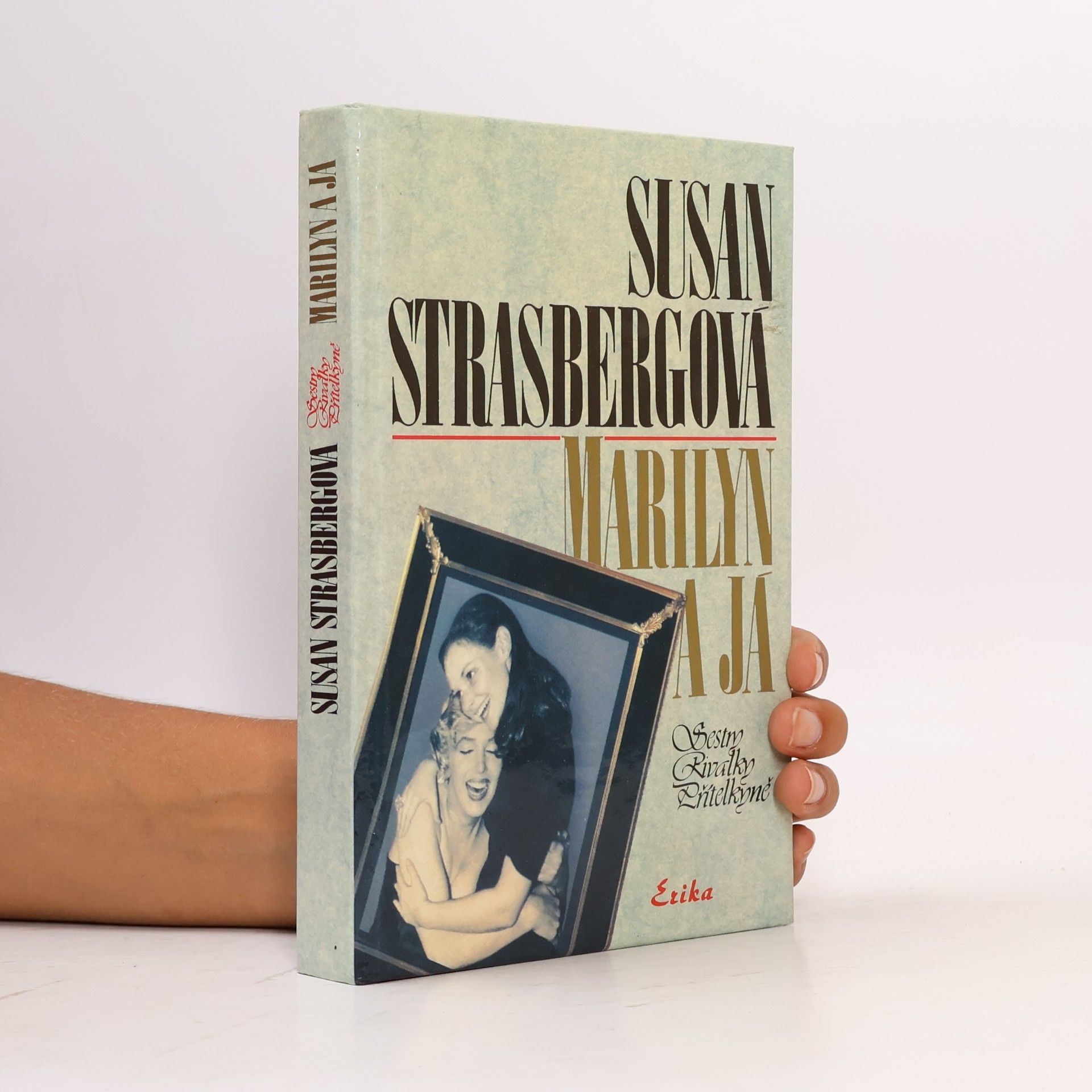 Susan Strasberg Marilyn a já