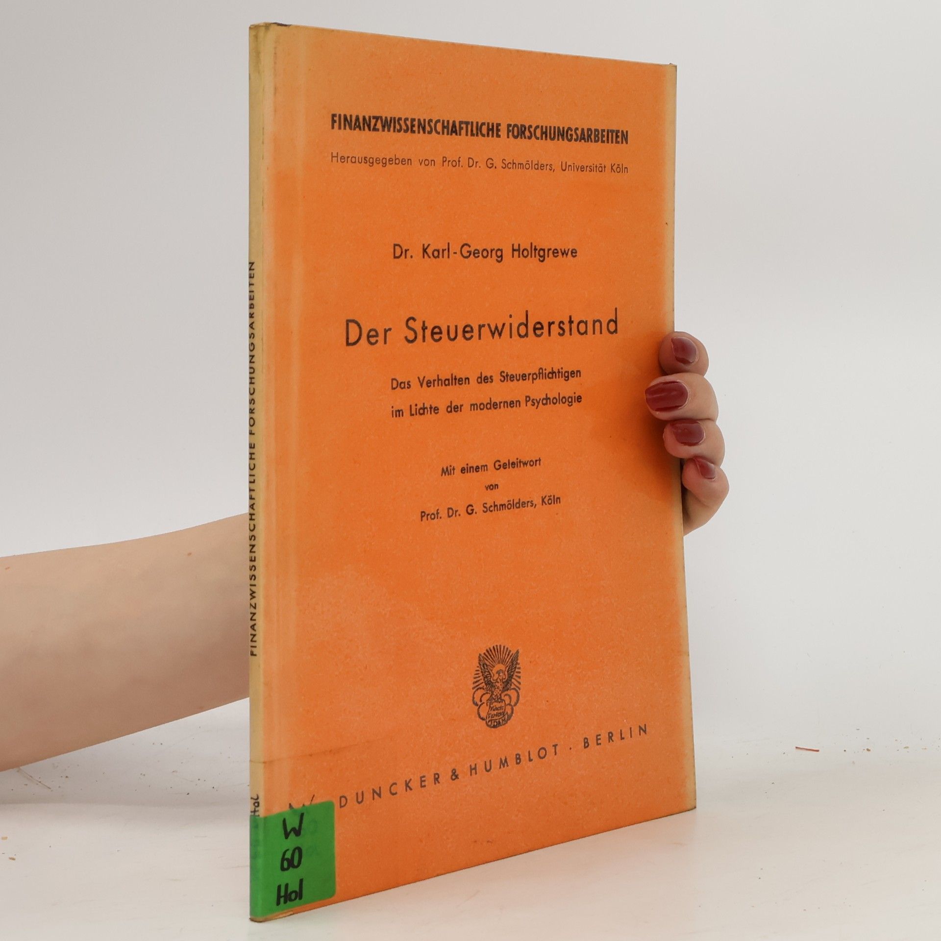 Karl Georg Holtgrewe Der Steuerwiderstand