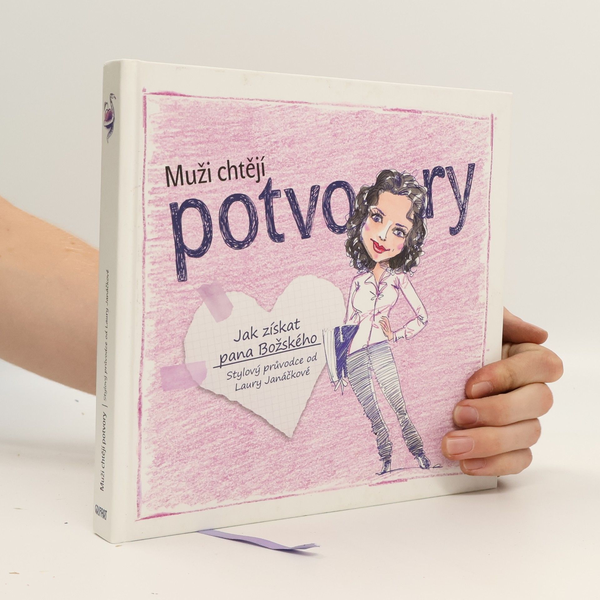 Laura Janáčková Muži chtějí potvory