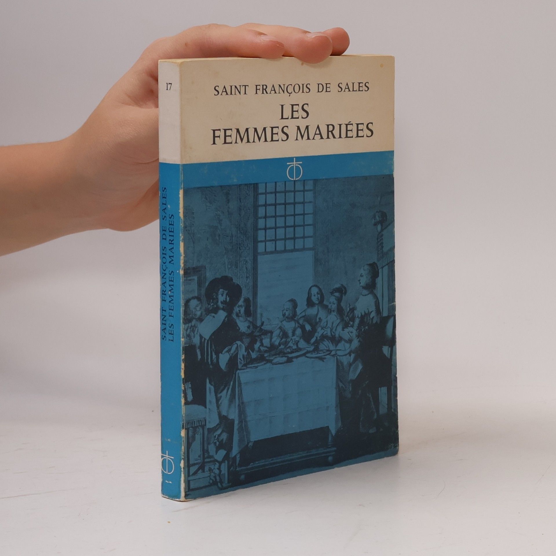 St Francis de Sales Les femmes mariées
