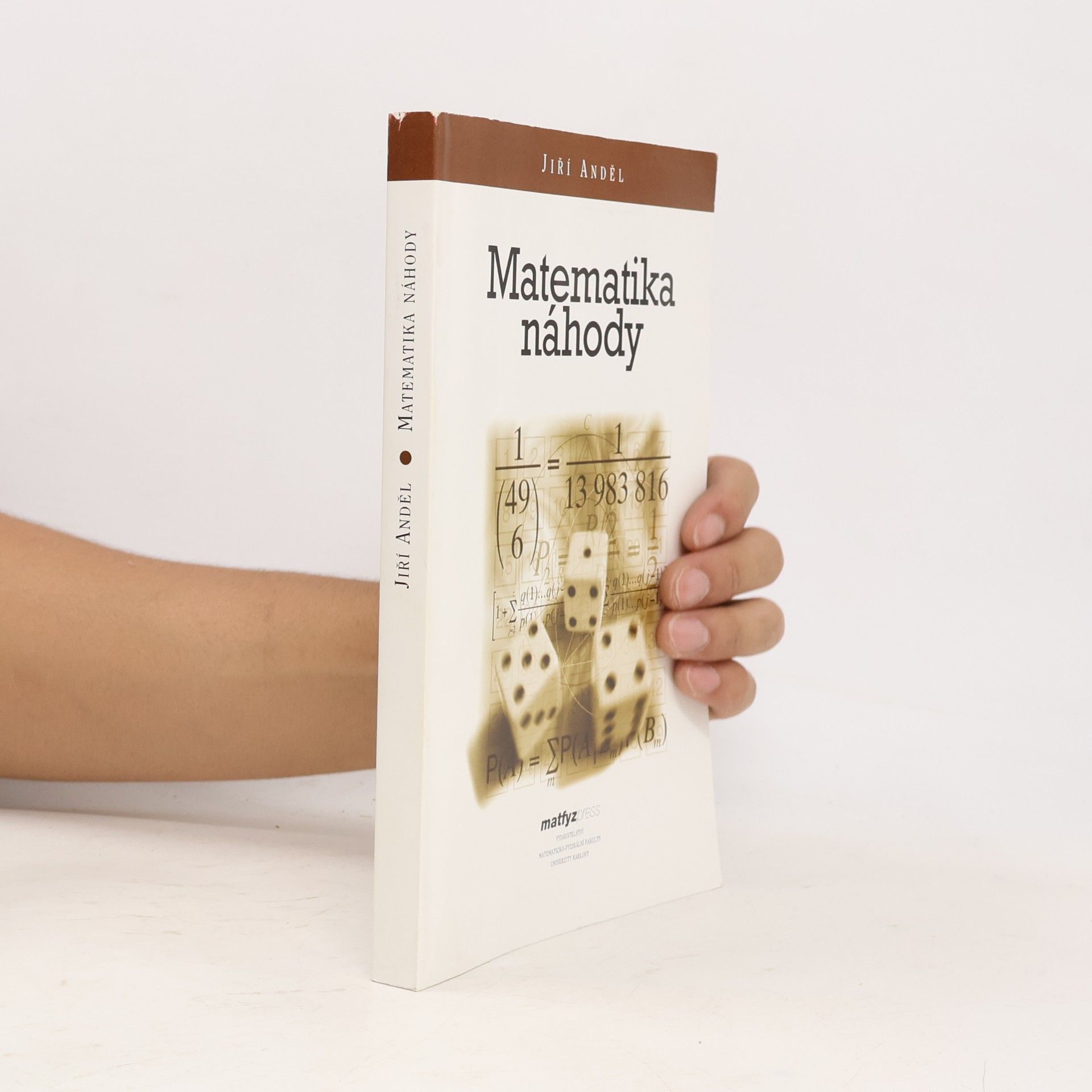 Jiří Anděl Matematika náhody