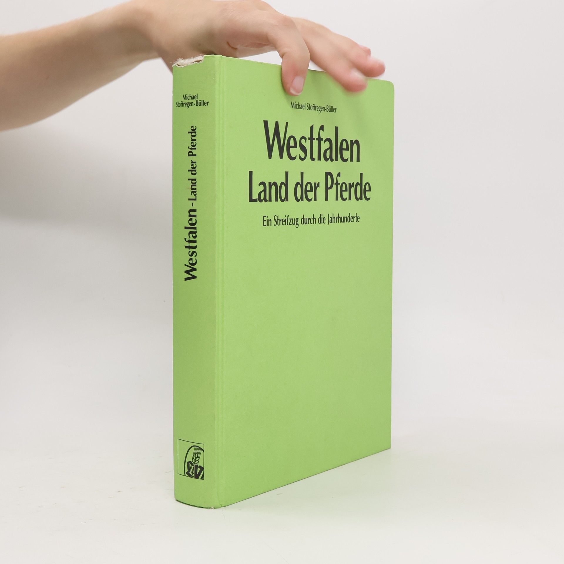 Michael Stoffregen-Büller Westfalen - Land der Pferde