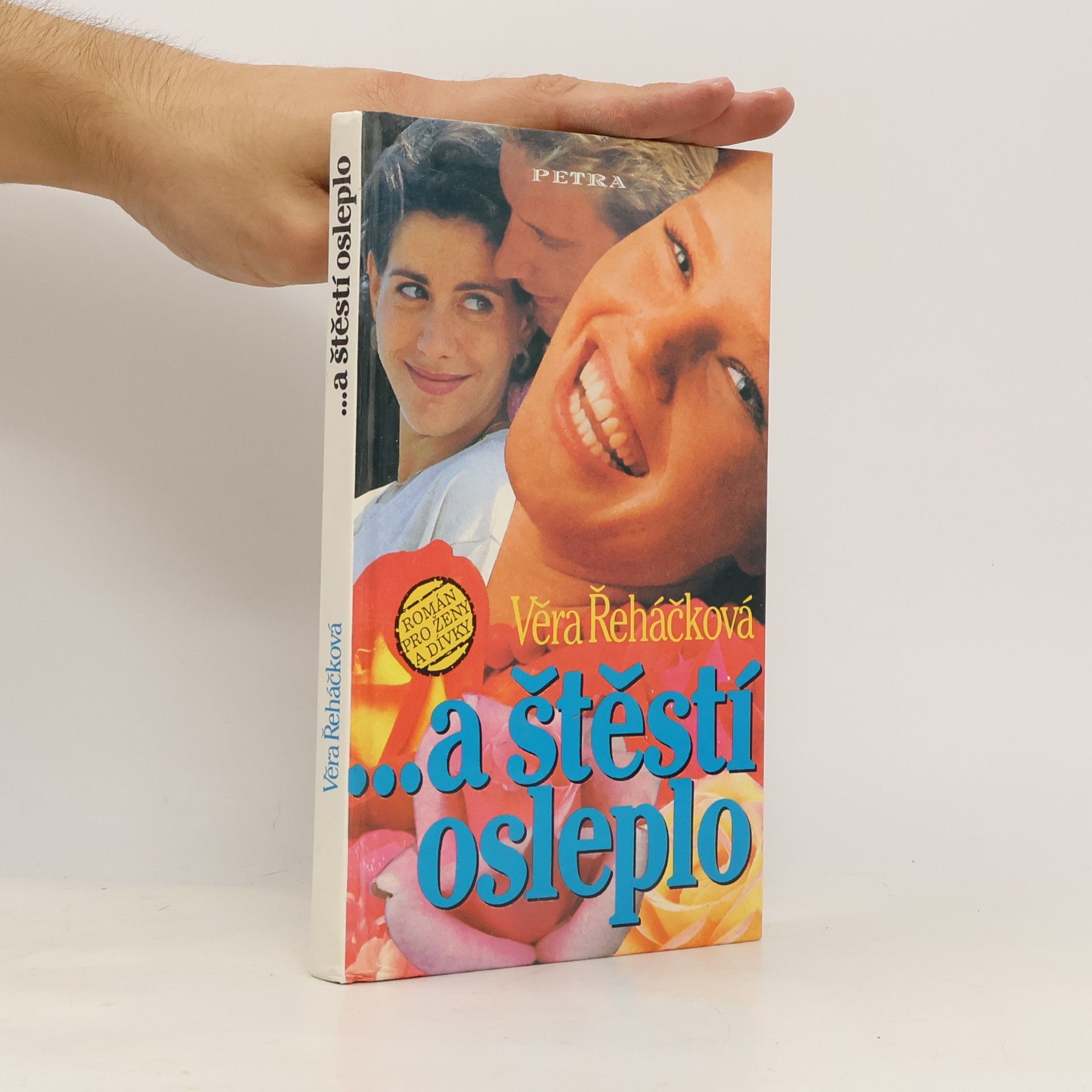 ... a štěstí osleplo