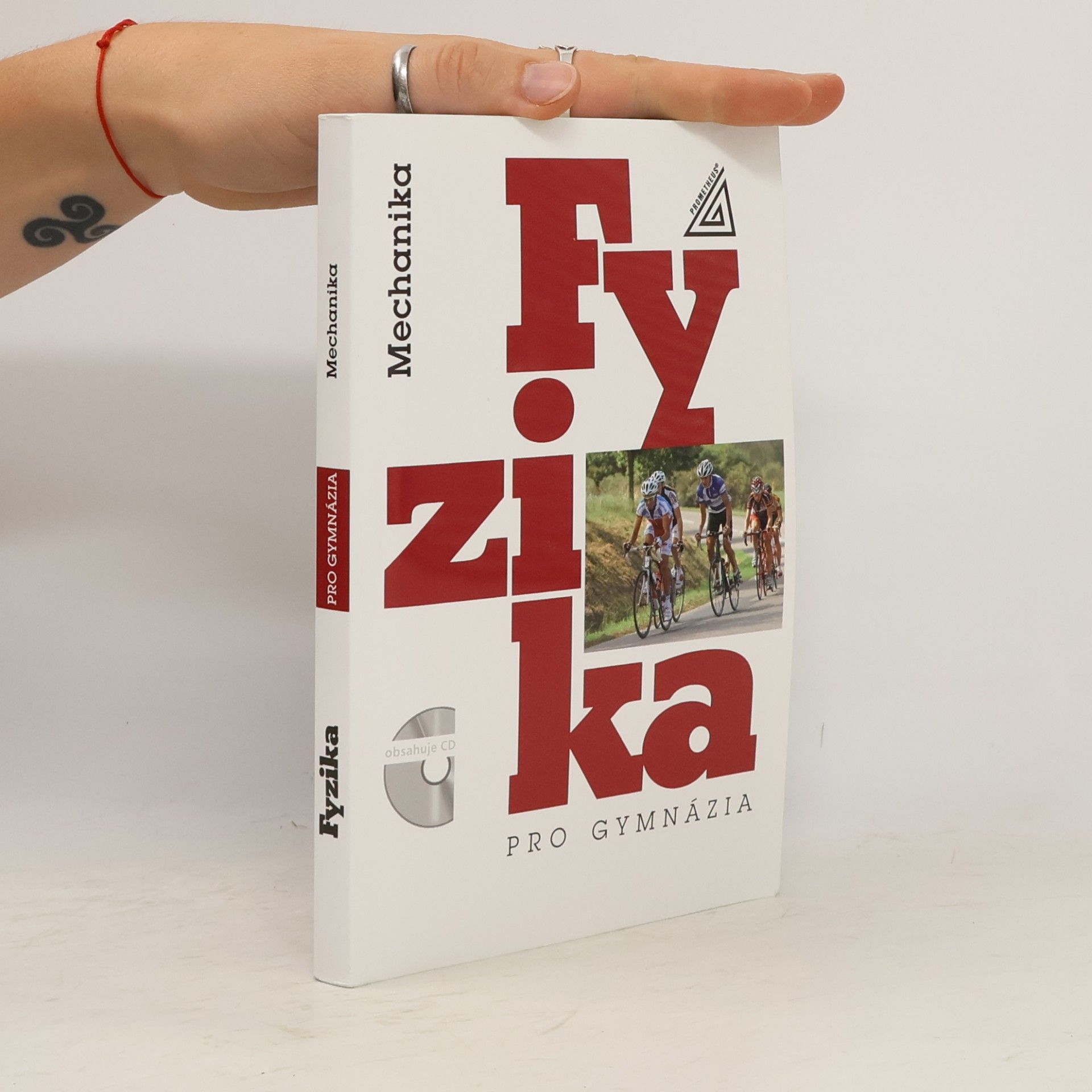 Emanuel Svoboda Fyzika pro gymnázia. Mechanika