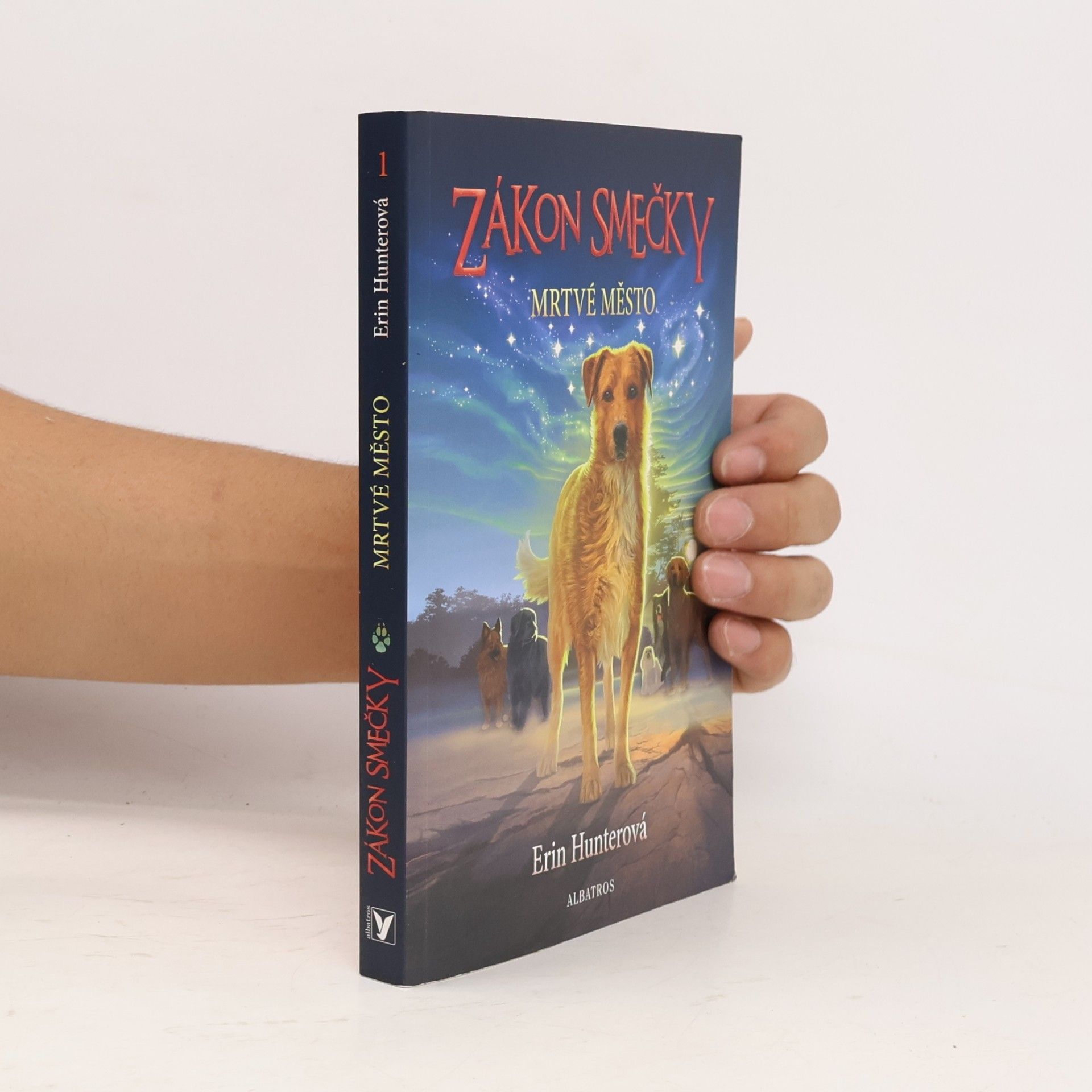Erin Hunter Zákon smečky. Mrtvé město