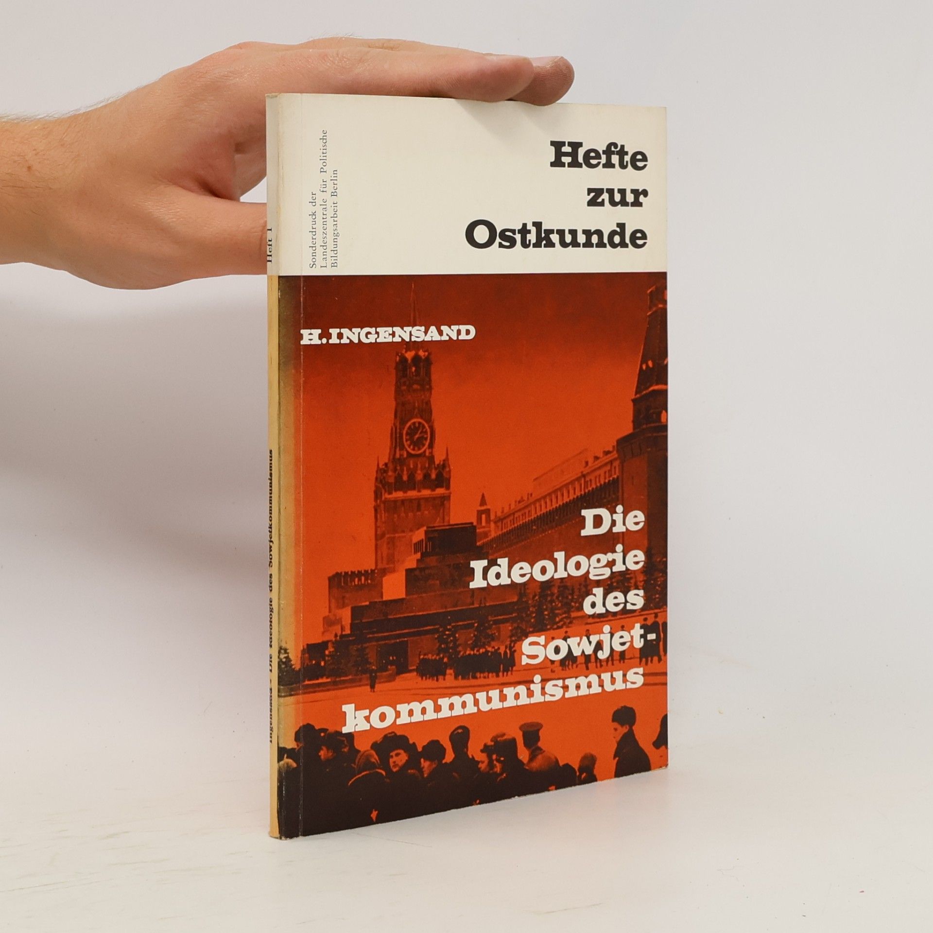 Harald Ingensand Die Ideologie des Sowjetkommunismus