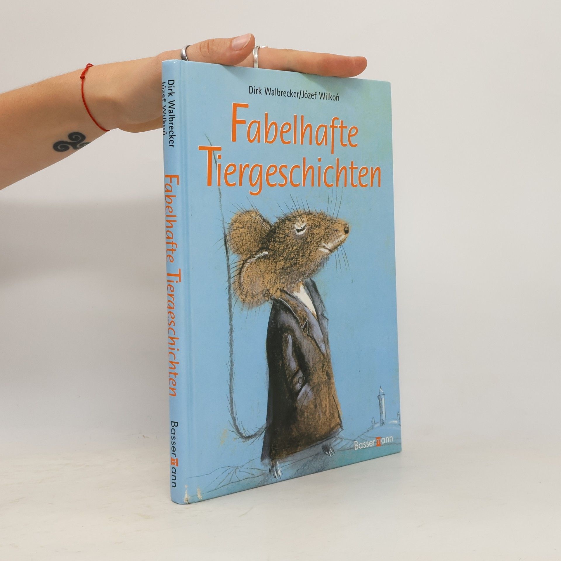 Dirk Walbrecker Fabelhafte Tiergeschichten