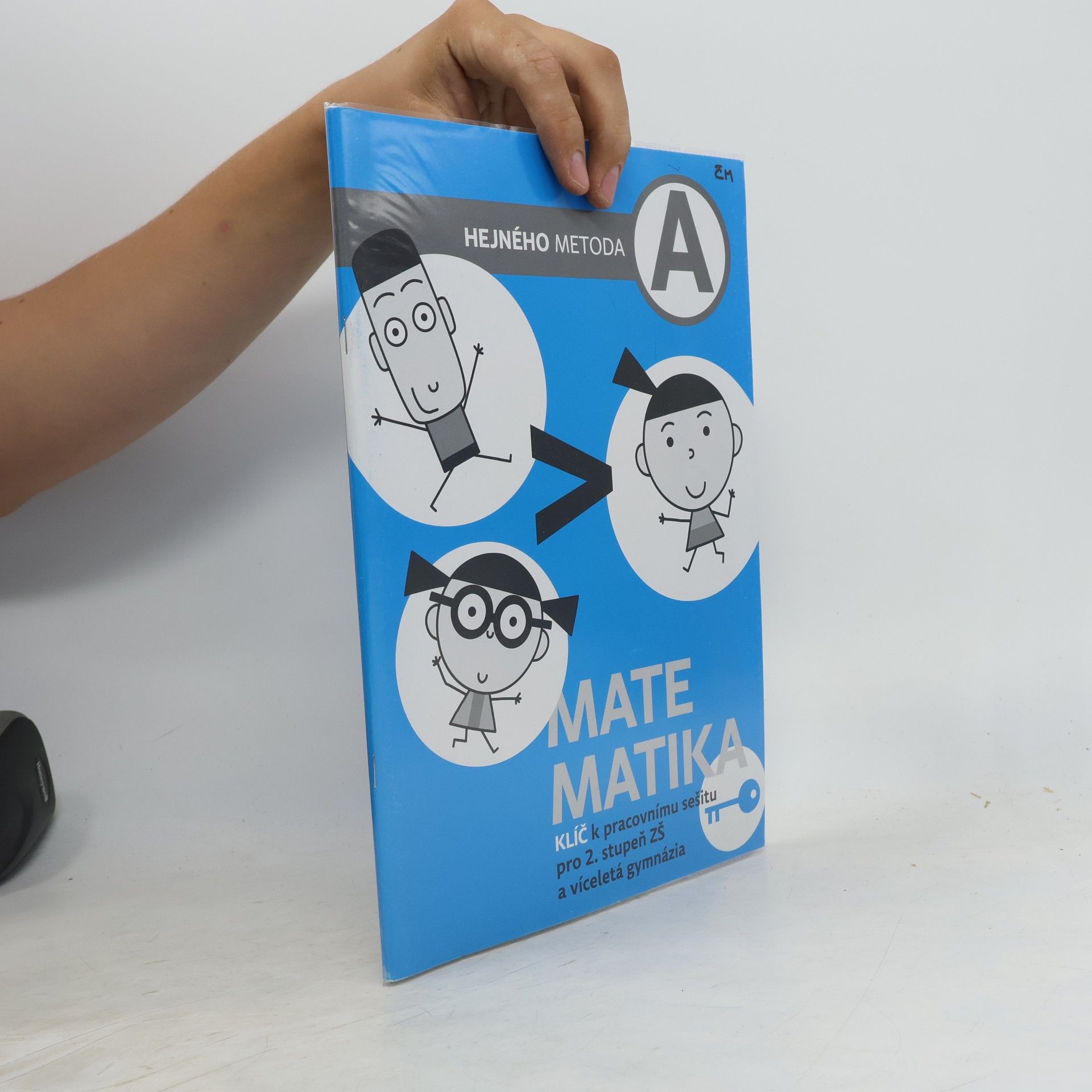 Matematika A : klíč k pracovnímu sešitu pro 2. stupeň ZŠ a víceletá gymnázia