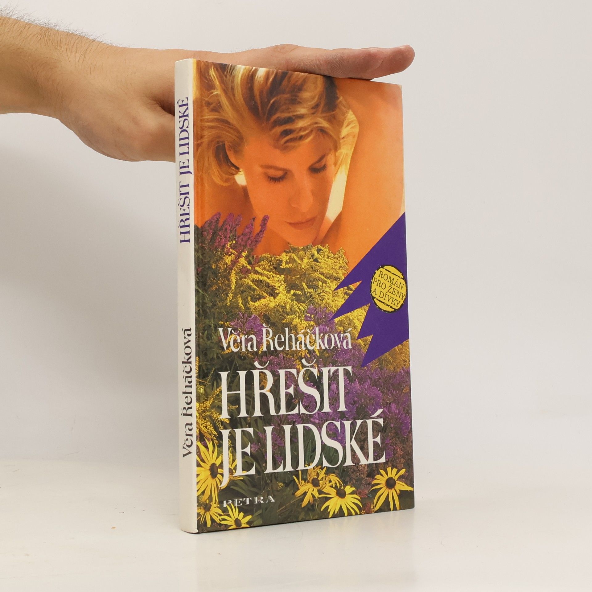 Věra Řeháčková Hřešit je lidské