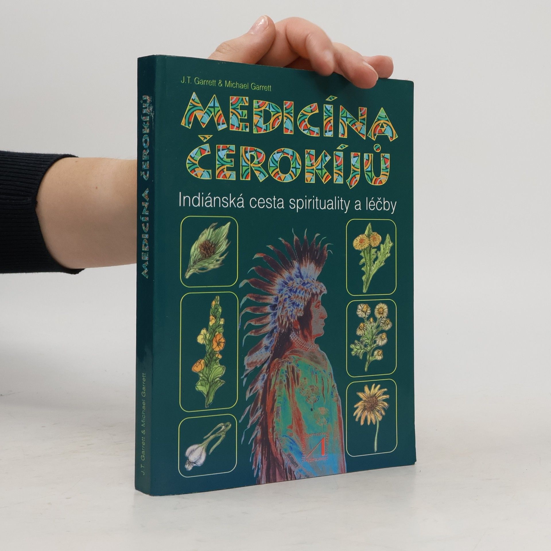 Michael Garrett Medicína Čerokíjů