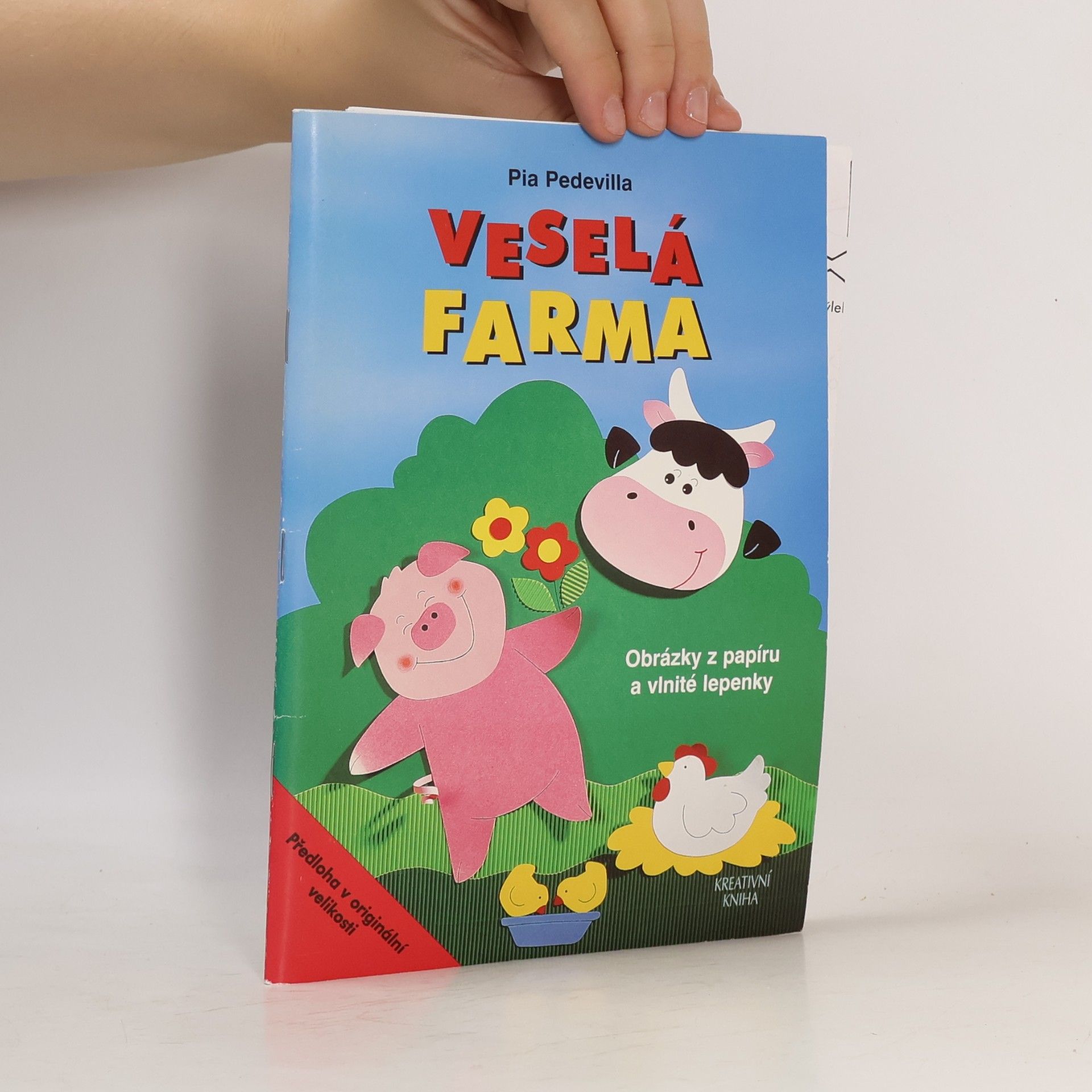 Pia Pedevilla Veselá farma : práce s barevným papírem a vlnitou lepenkou