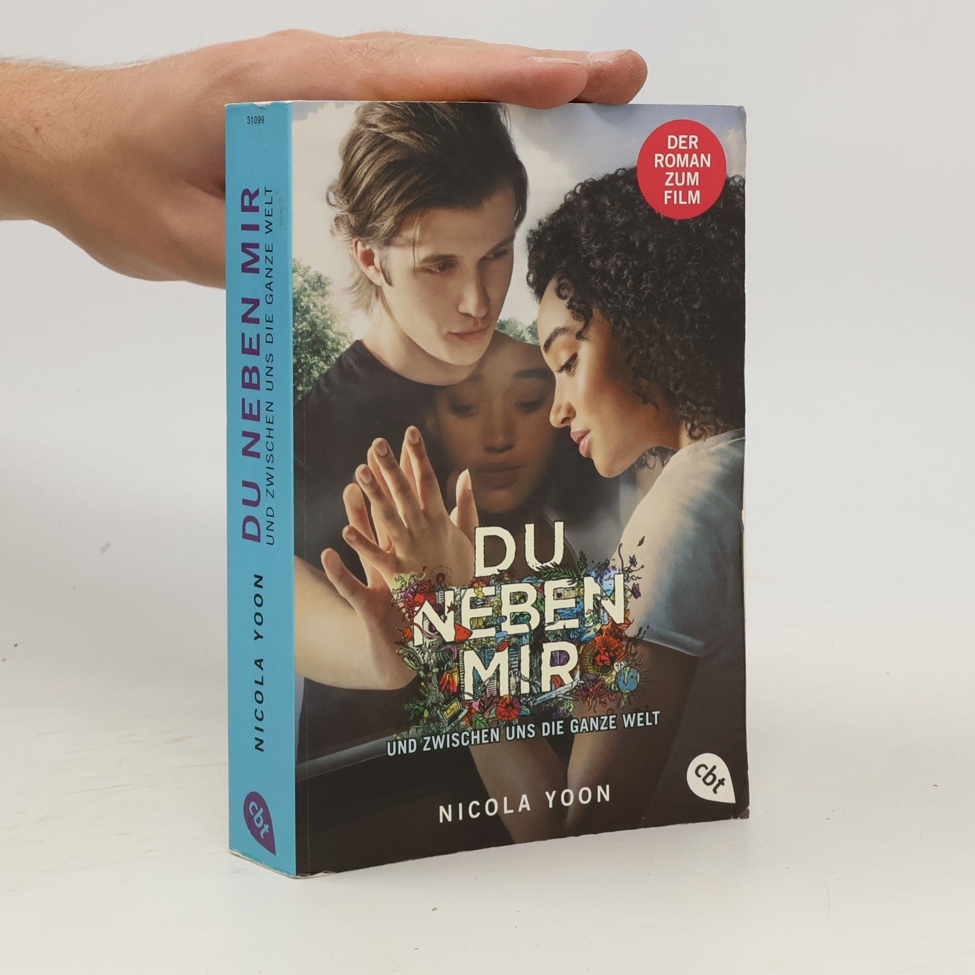 Nicola Yoon Du neben mir und zwischen uns die ganze Welt
