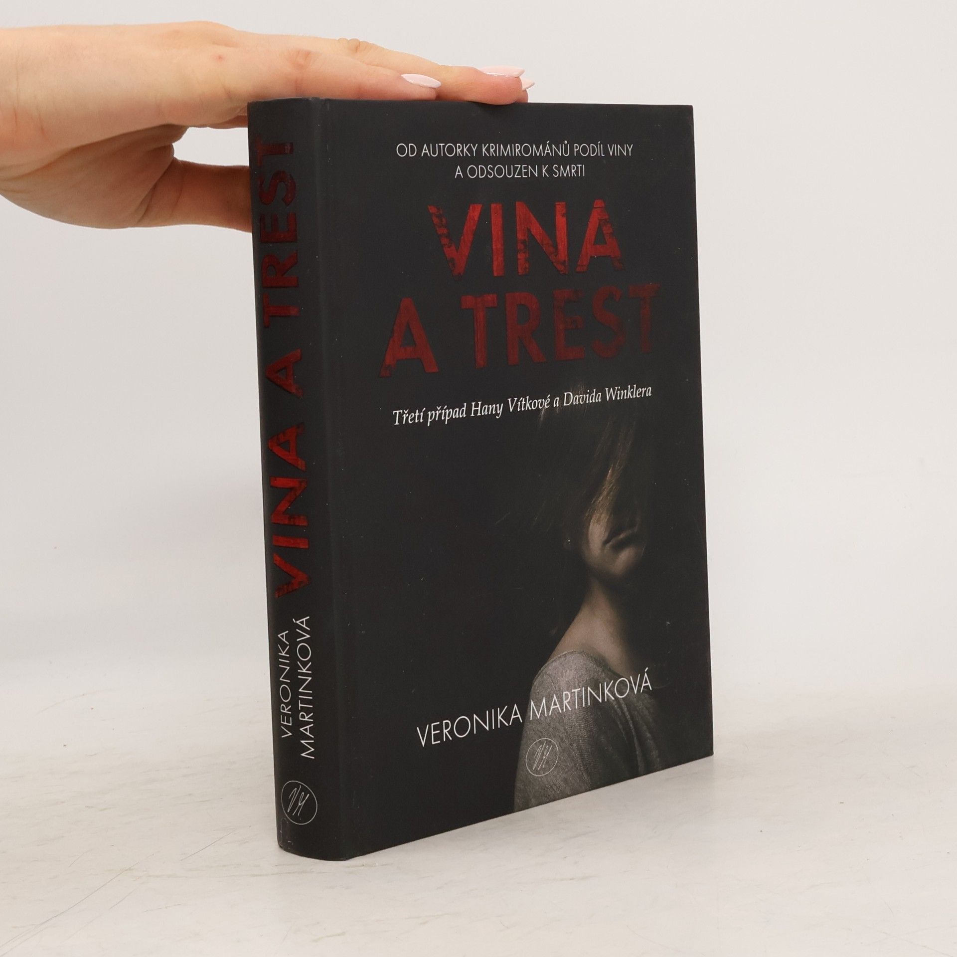 Vina a trest. Třetí případ Hany Vítkové a Davida Winklera