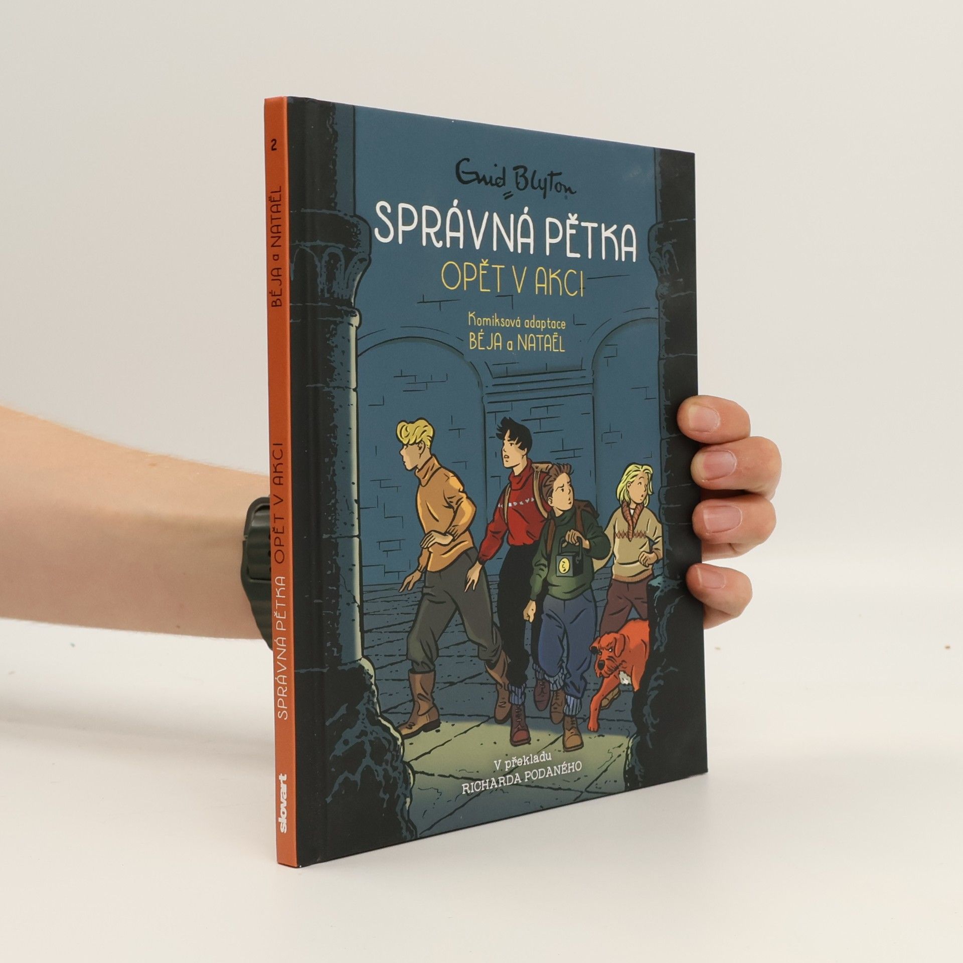 Enid Blyton Správná pětka. Opět v akci
