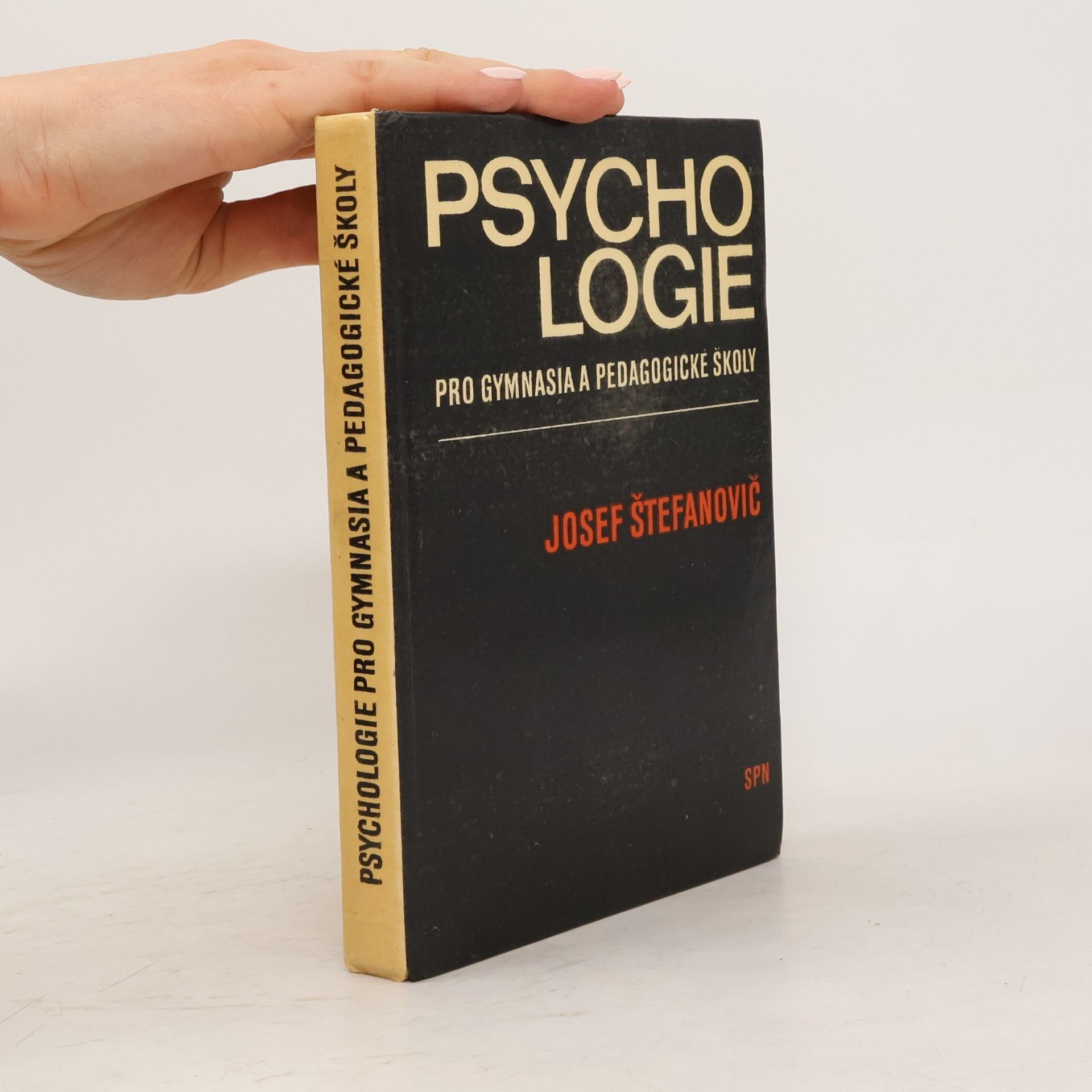 Jozef Štefanovič Psychologie pro gymnasia a pedagogické školy
